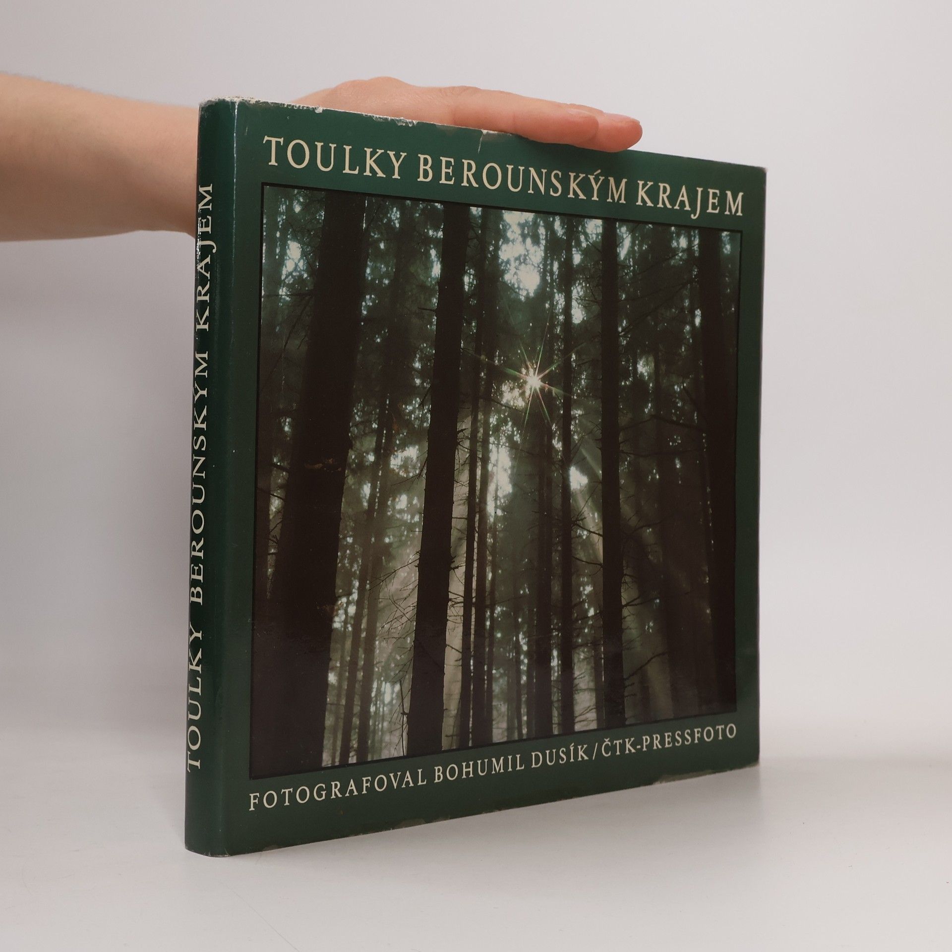 Bohumil Dusík Toulky berounským krajem