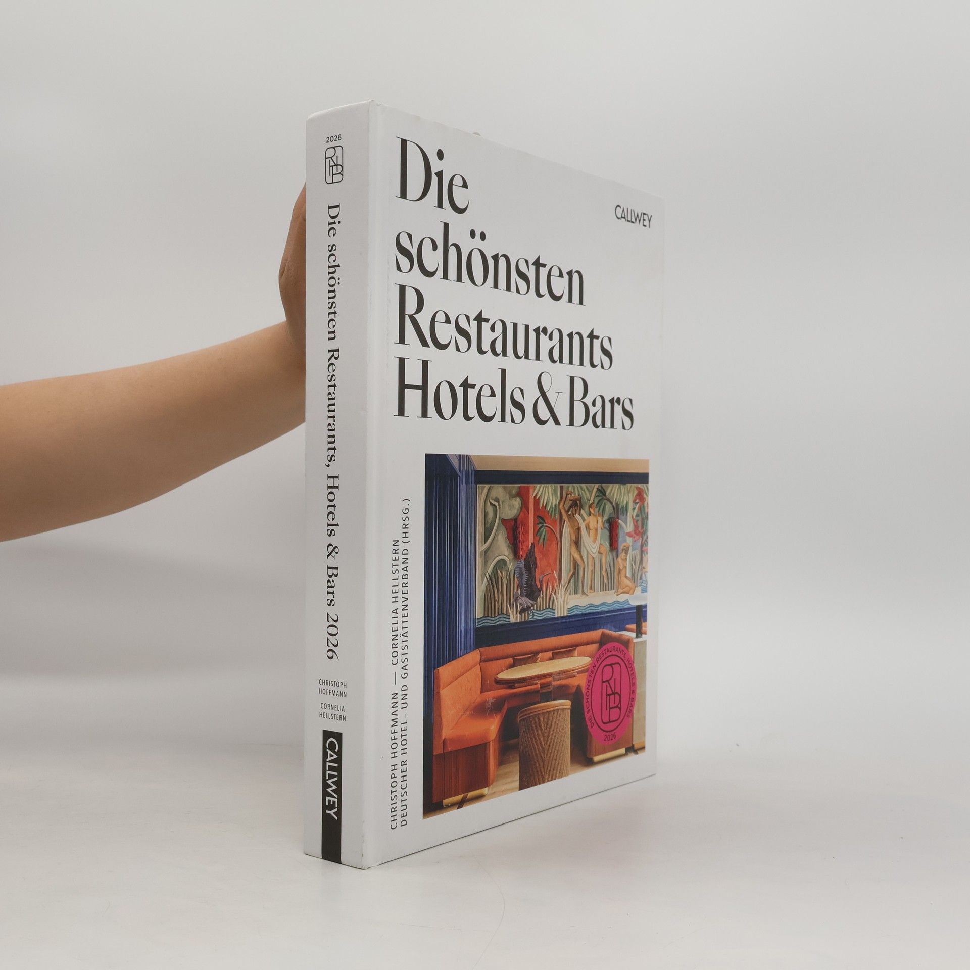 Christoph Hoffmann Die schönsten Restaurants, Hotels & Bars 2026