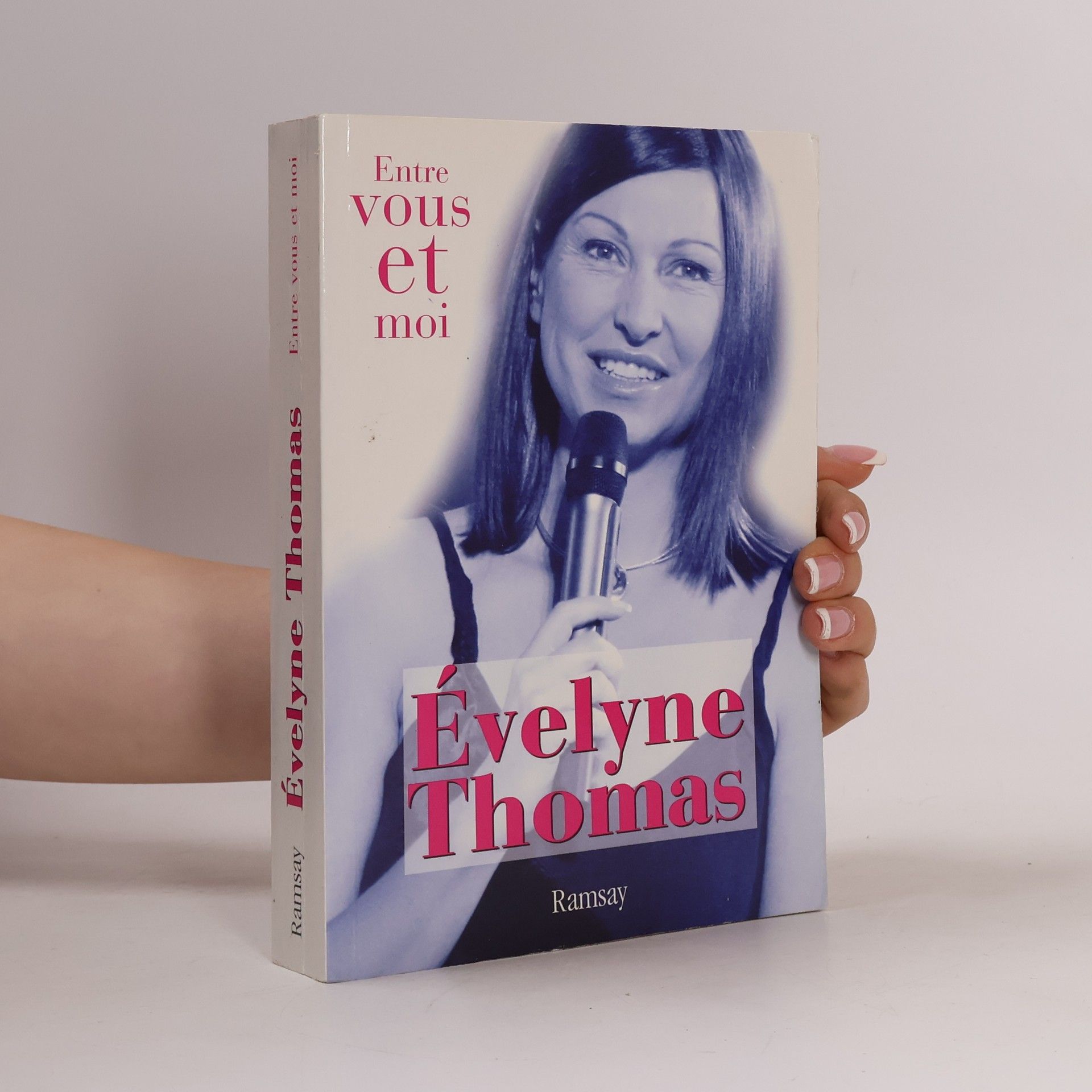 Évelyne Thomas Entre vous et moi