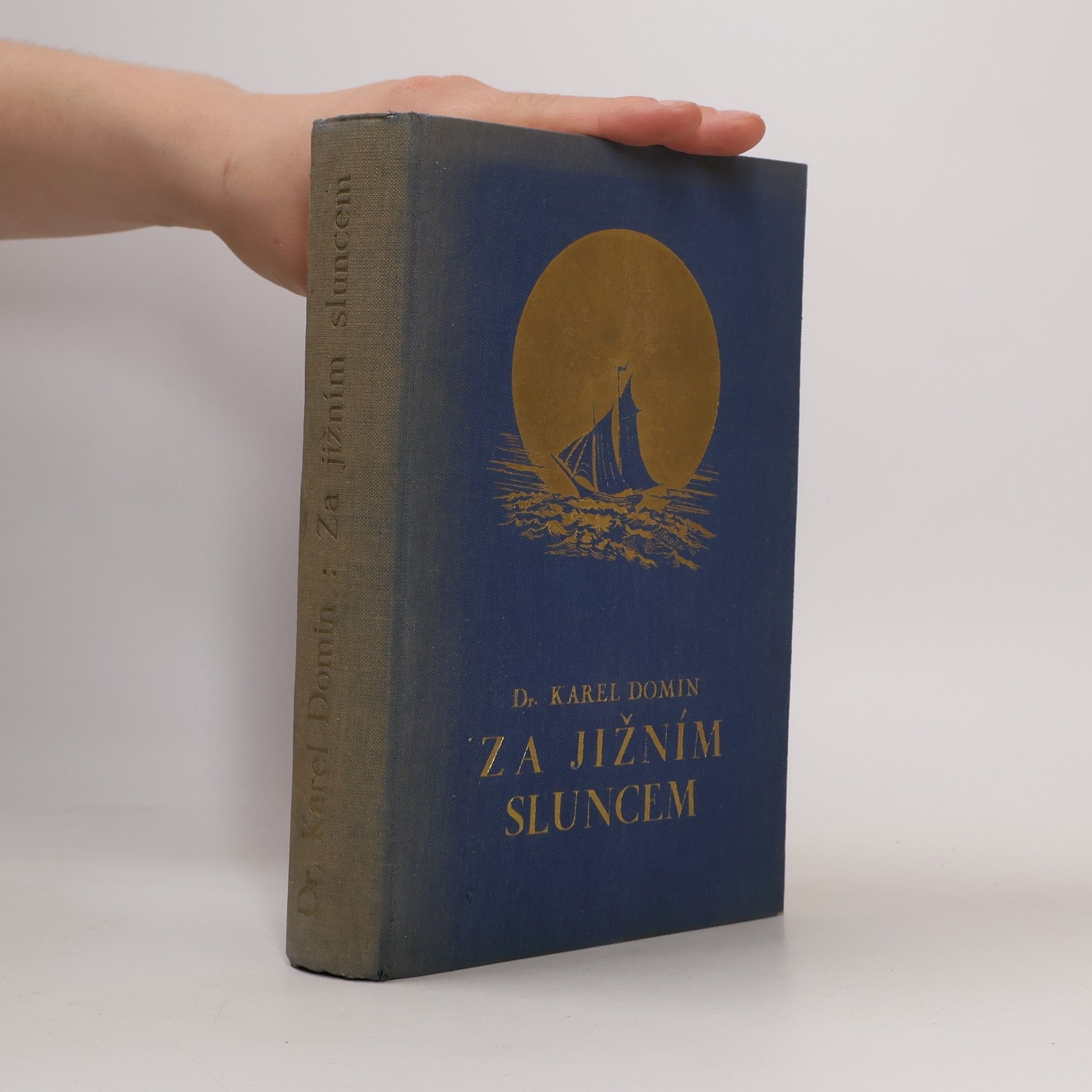 Karel Domin Za jižním sluncem