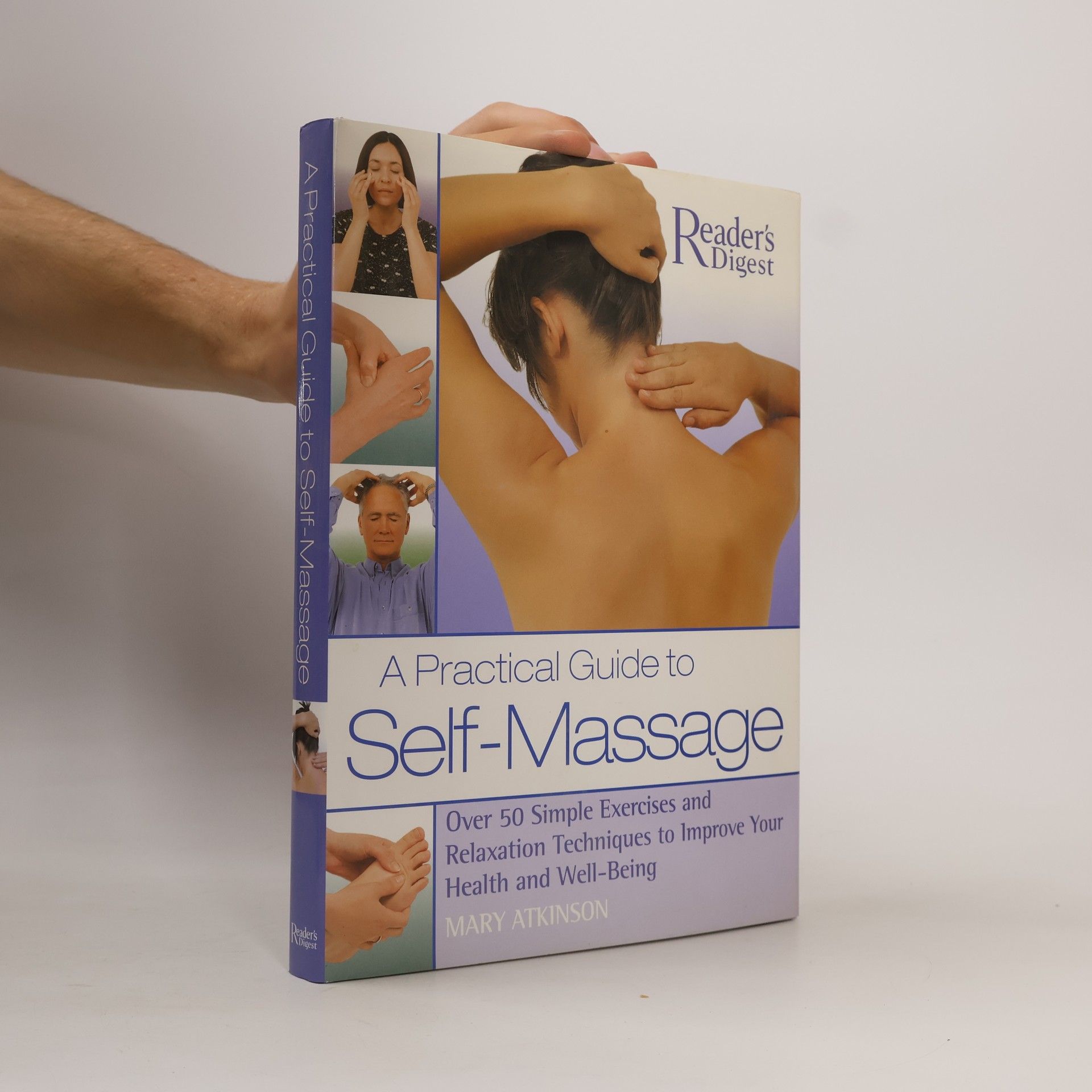 Mary Atkinson A Practical Guide to Self-Massage