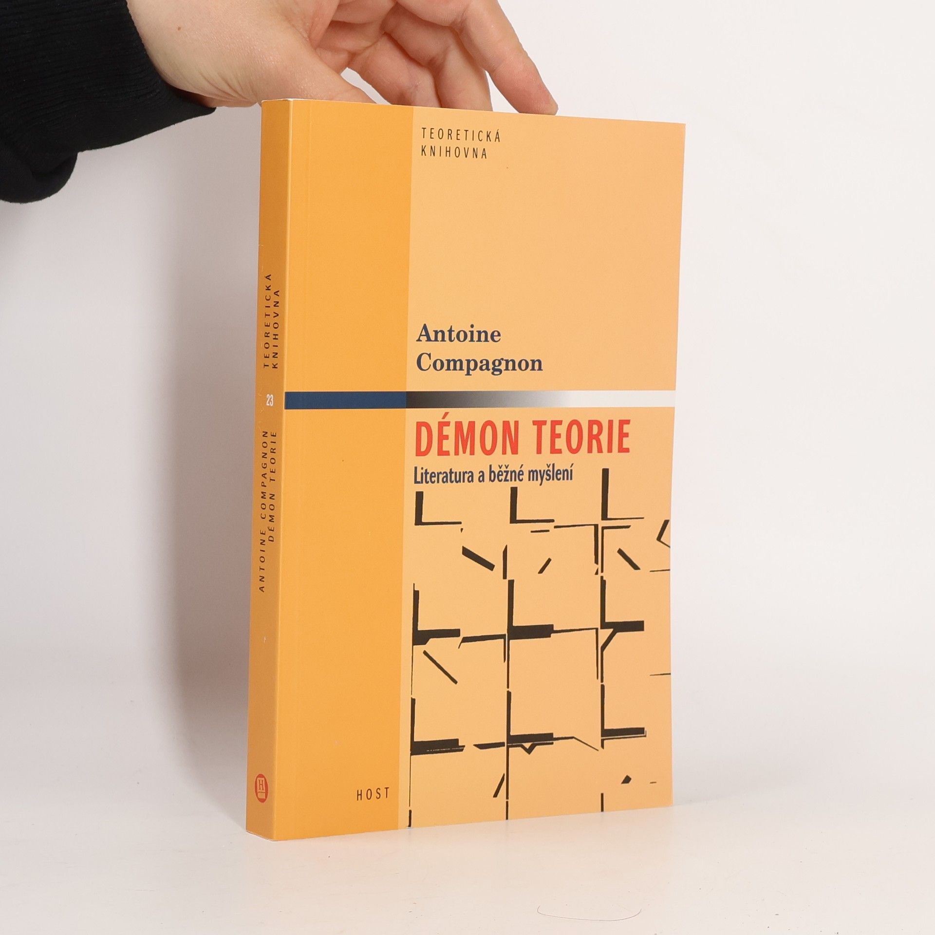 Antoine Compagnon Démon teorie. Literatura a běžné myšlení