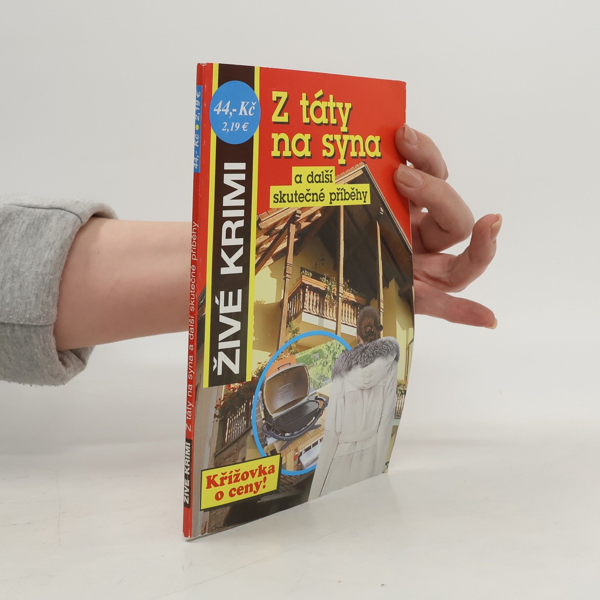 Various authors Z táty na syna a další skutečné příběhy