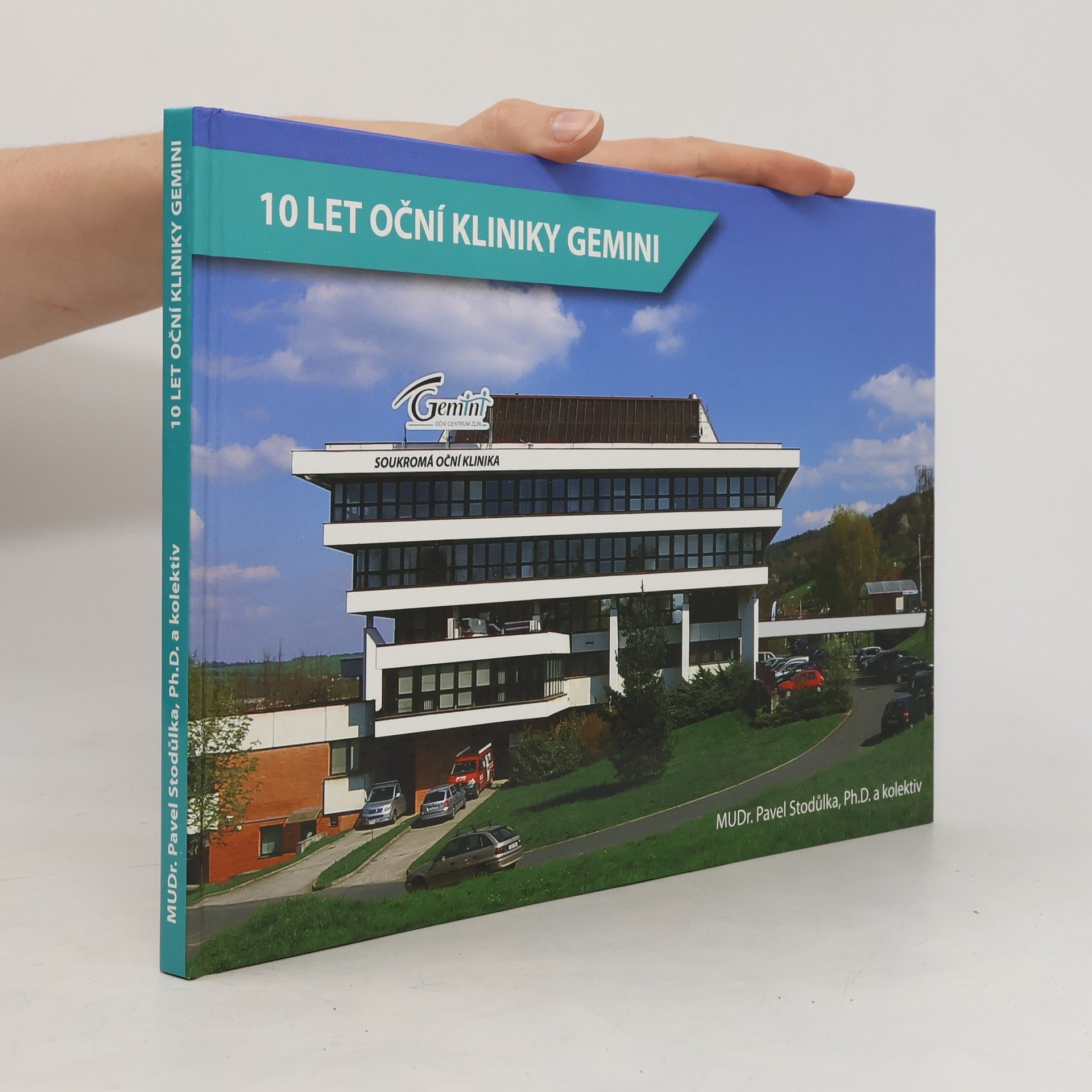 Pavel Stodůlka 10 let oční kliniky Gemini: Gemini oční klinika - 10 let péče o zrak