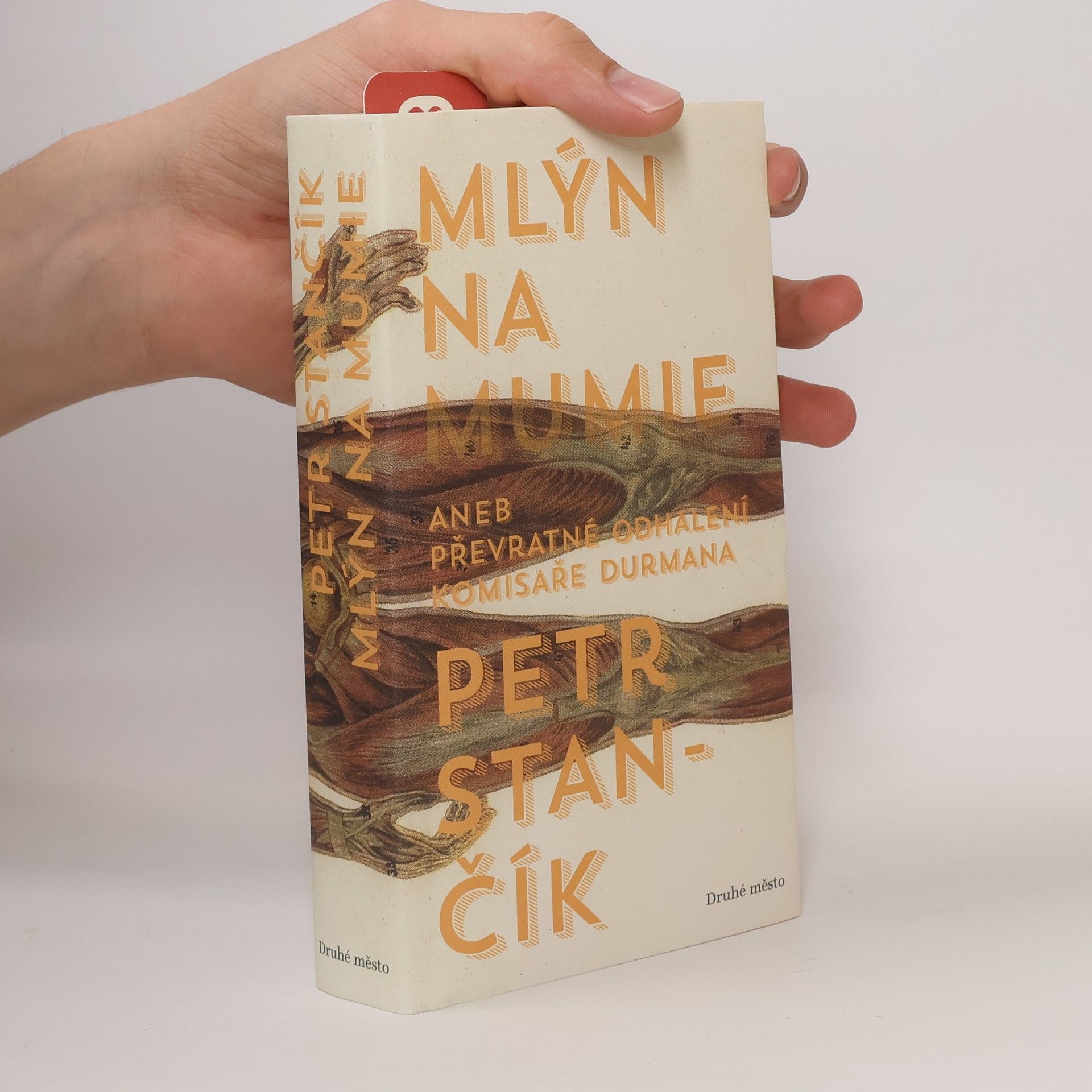 Petr Stančík Mlýn na mumie