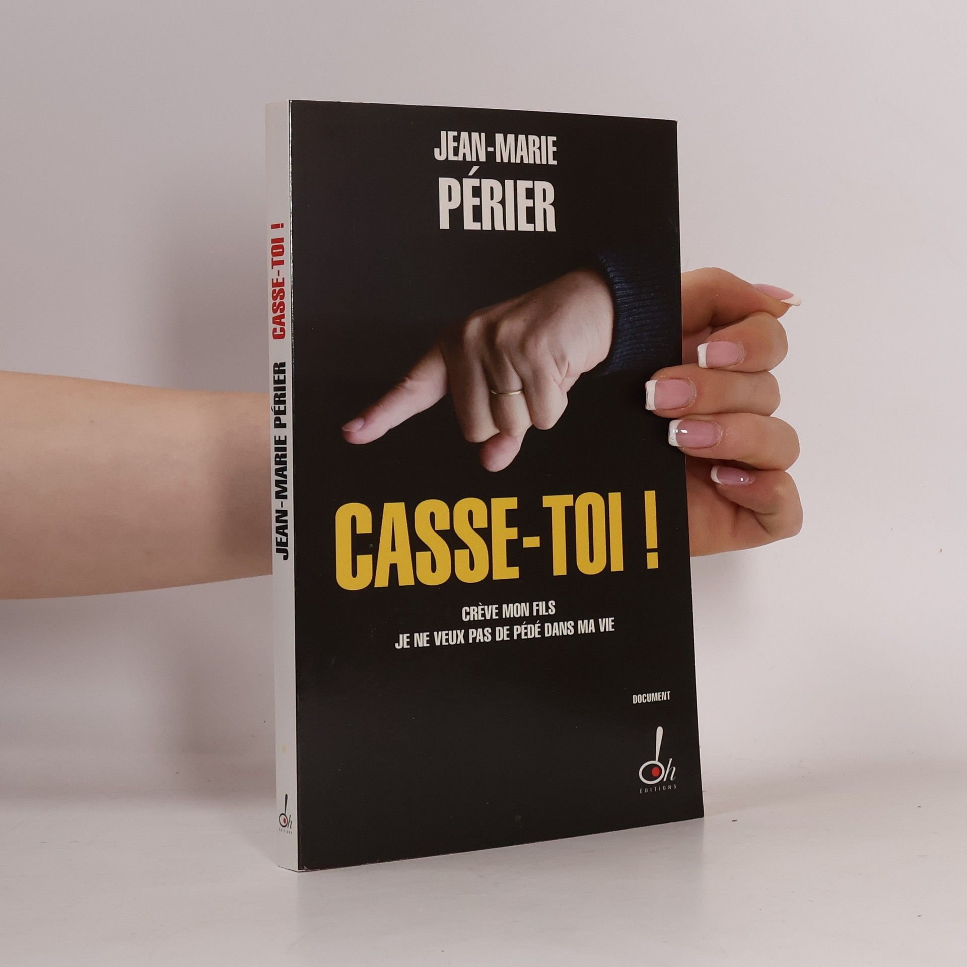 Jean-Marie Périer Casse-toi!