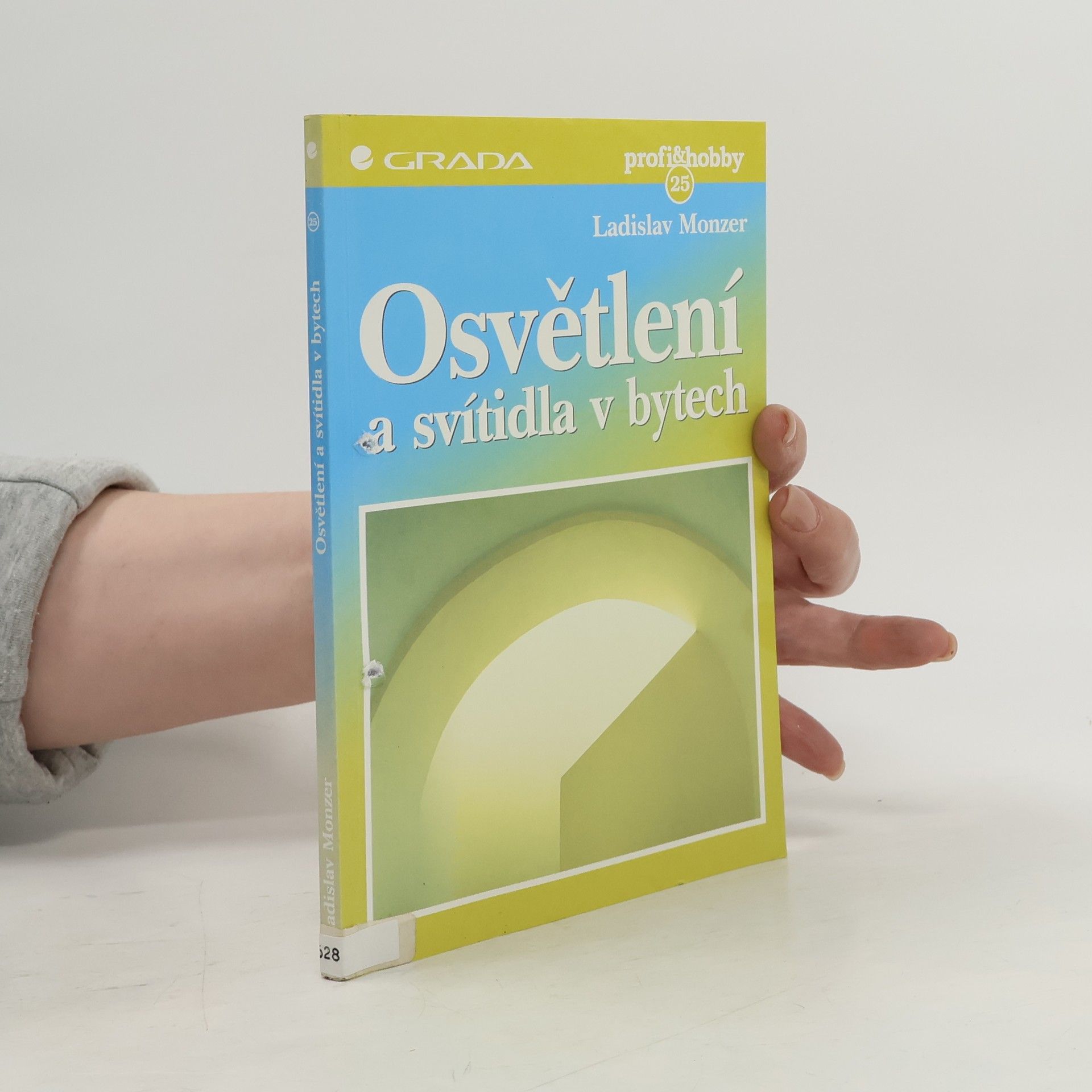 Ladislav Monzer Osvětlení a svítidla v bytech