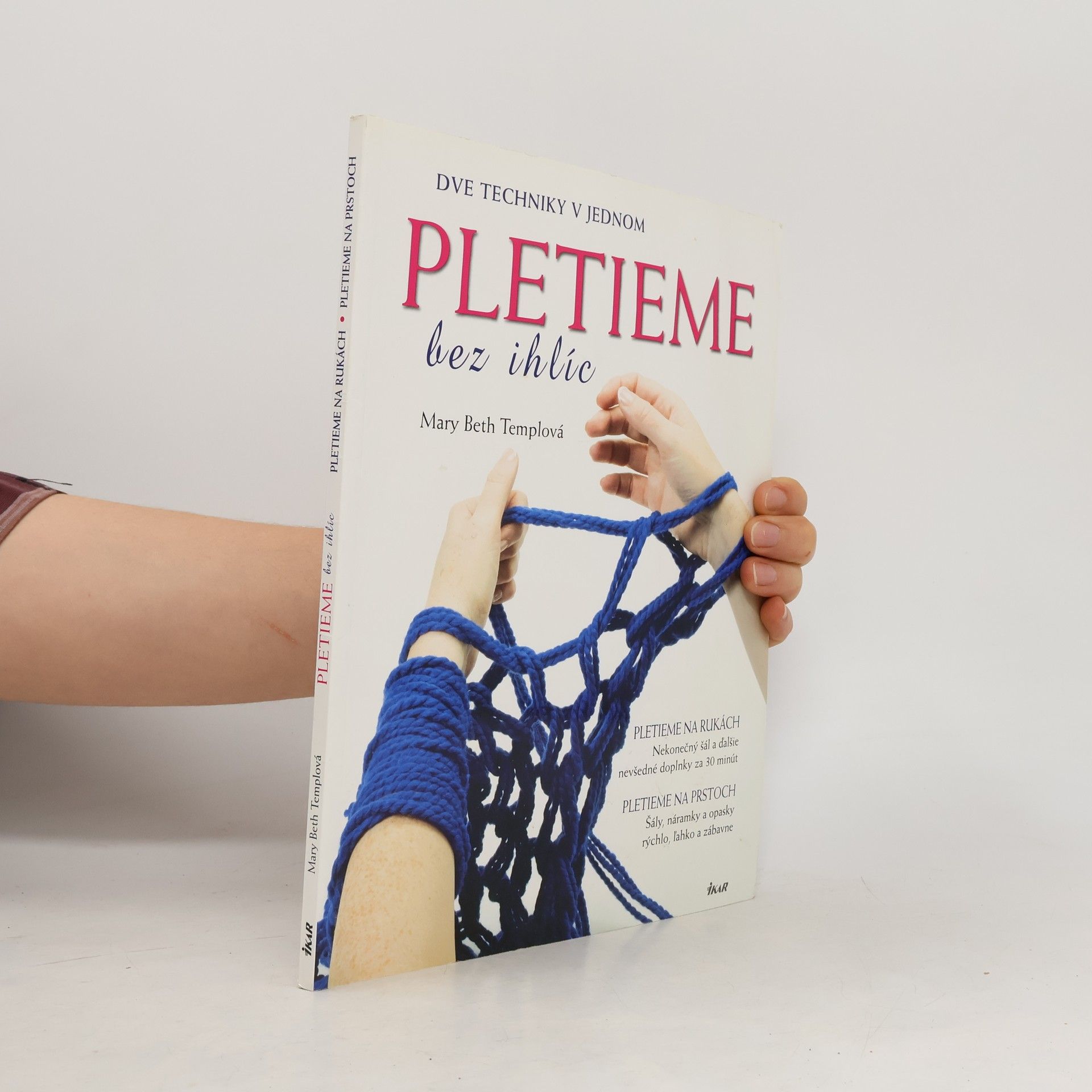 Mary Beth Temple Pletieme bez ihlíc
