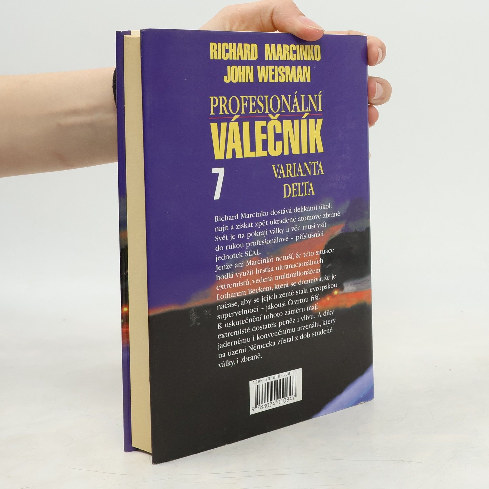 Richard Marcinko Válečník. Díl 7. Varianta Delta