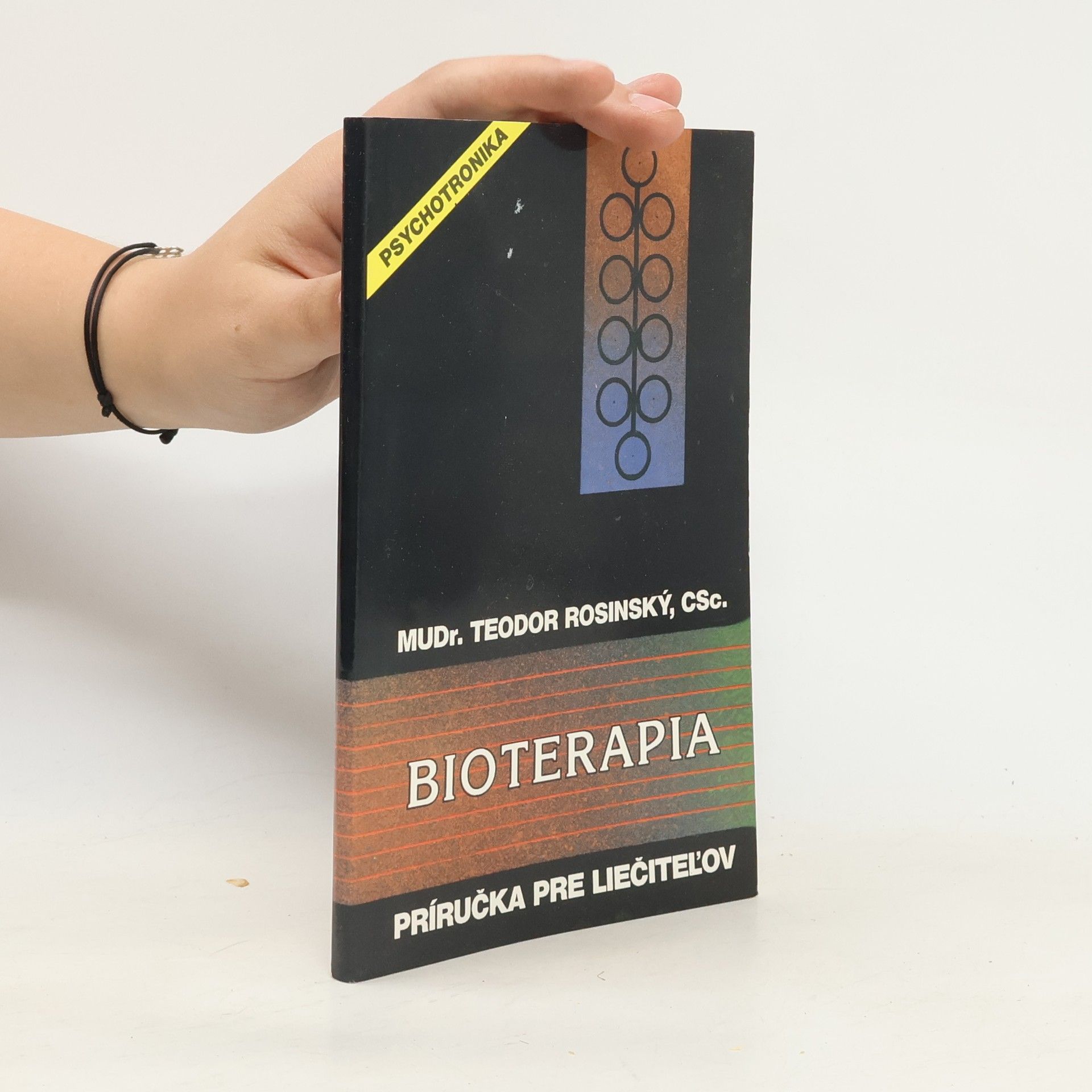 Bioterapia: Príručka pre liečiteľov