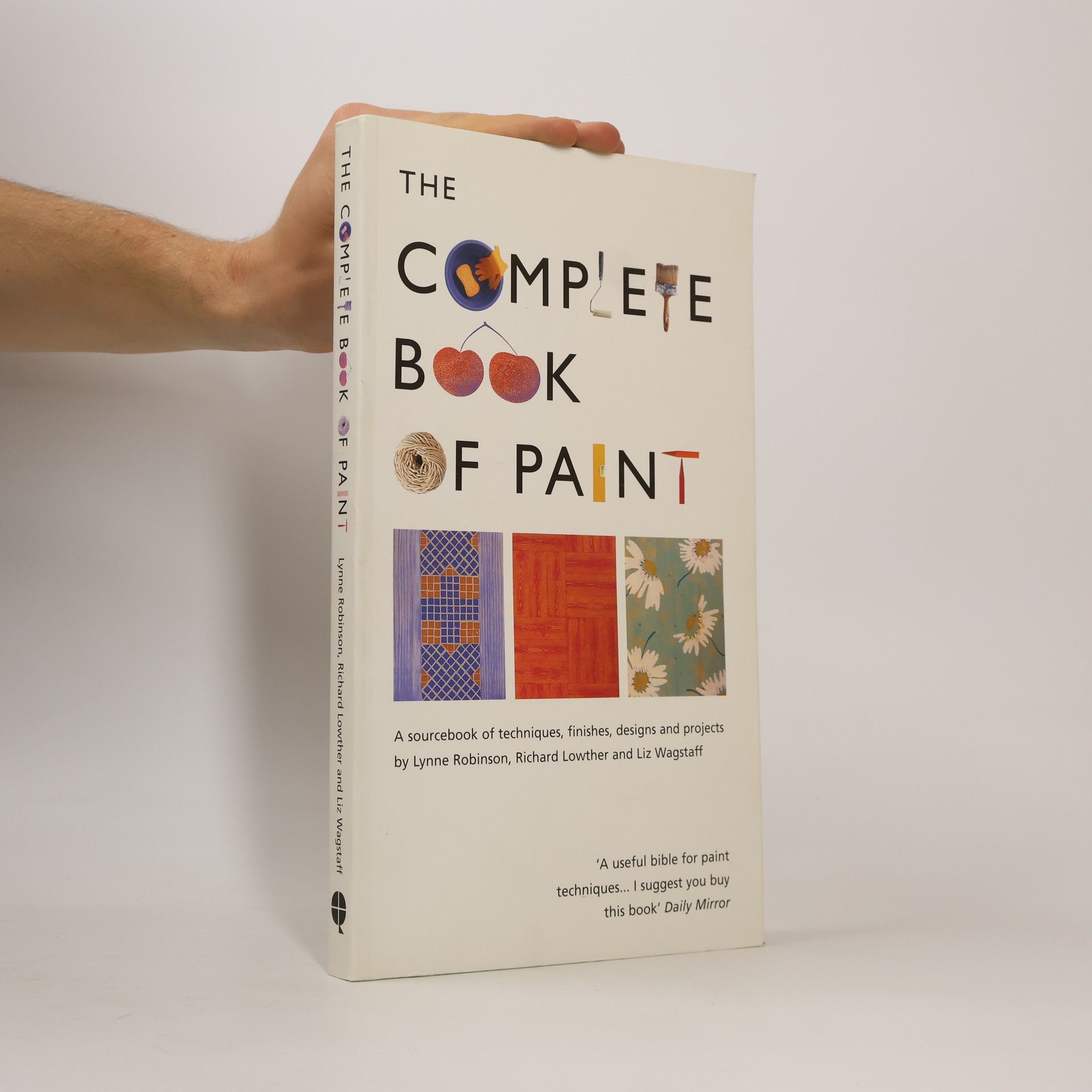Richard Lowther The Complete Book of Paint