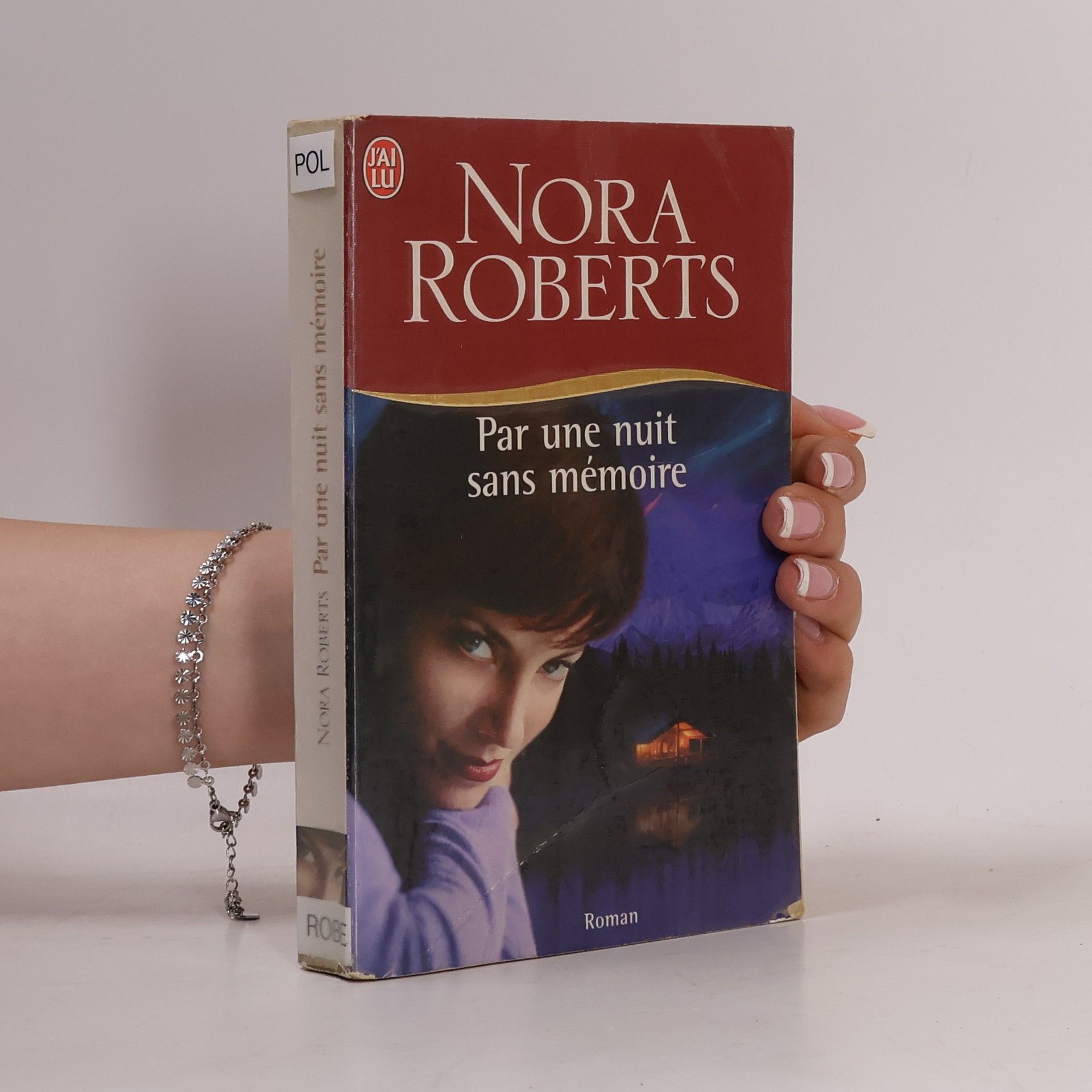 Nora Roberts Par une nuit sans memoire