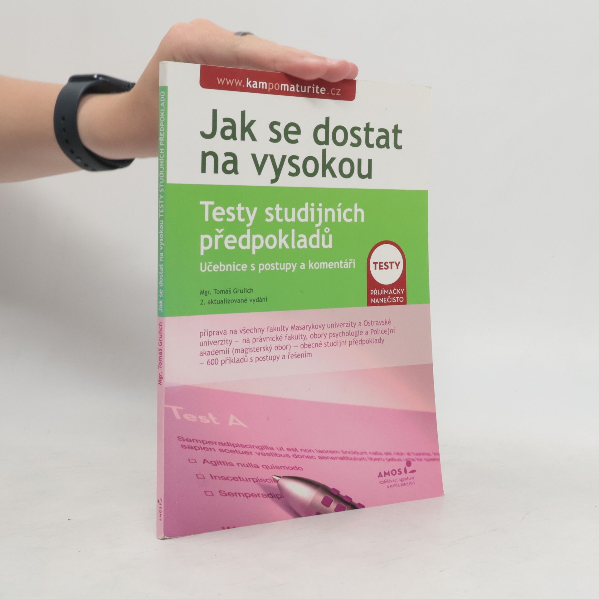 Tomáš Grulich Testy studijních předpokladů : učebnice s postupy a komentáři