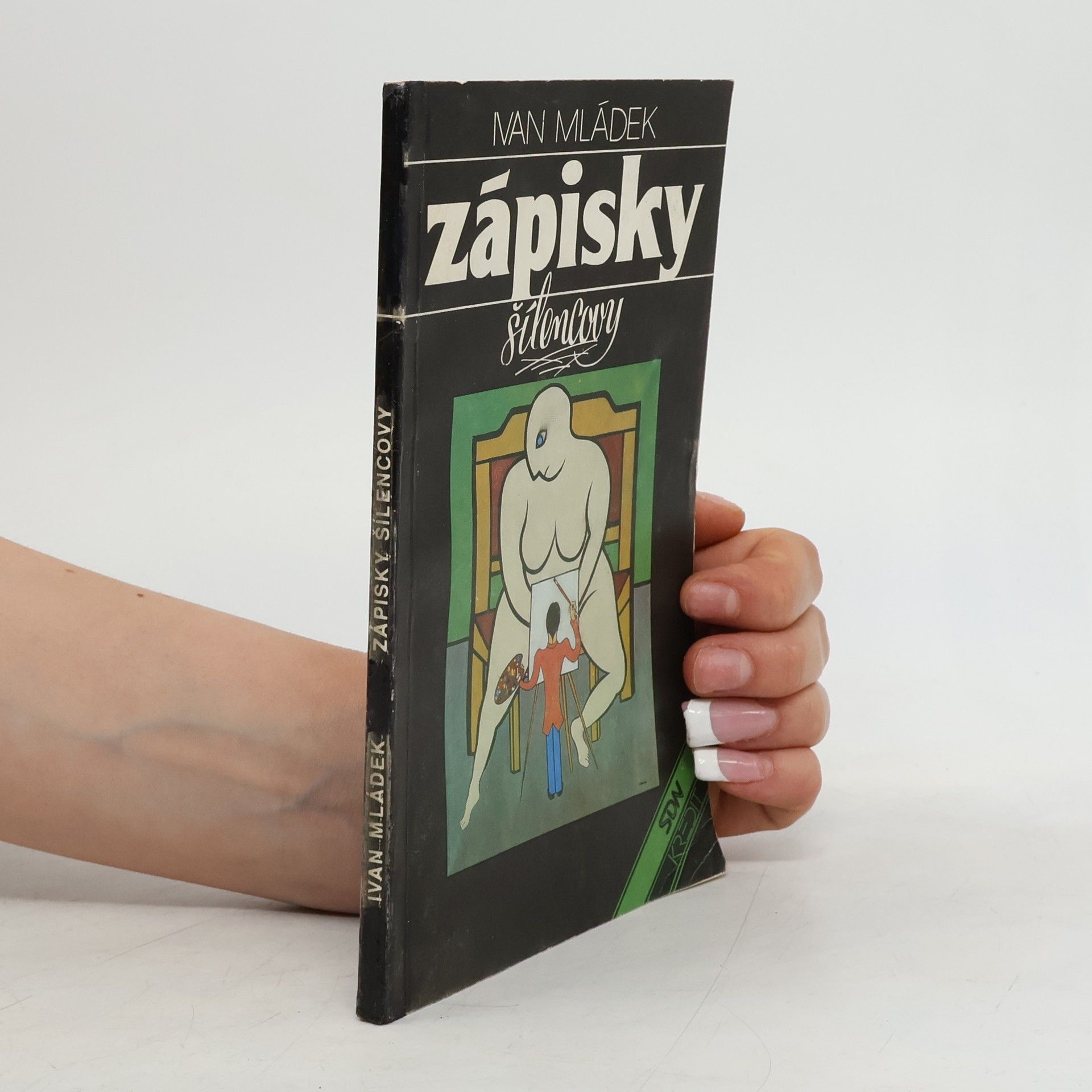 Ivan Mládek Zápisky šílencovy
