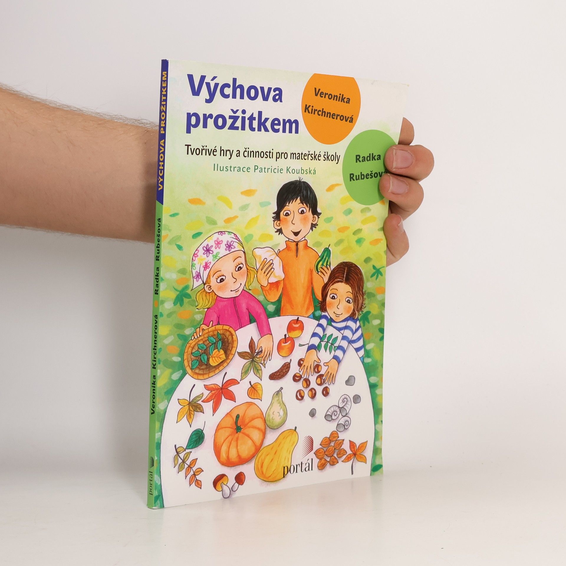 Radka Rubešová Výchova prožitkem