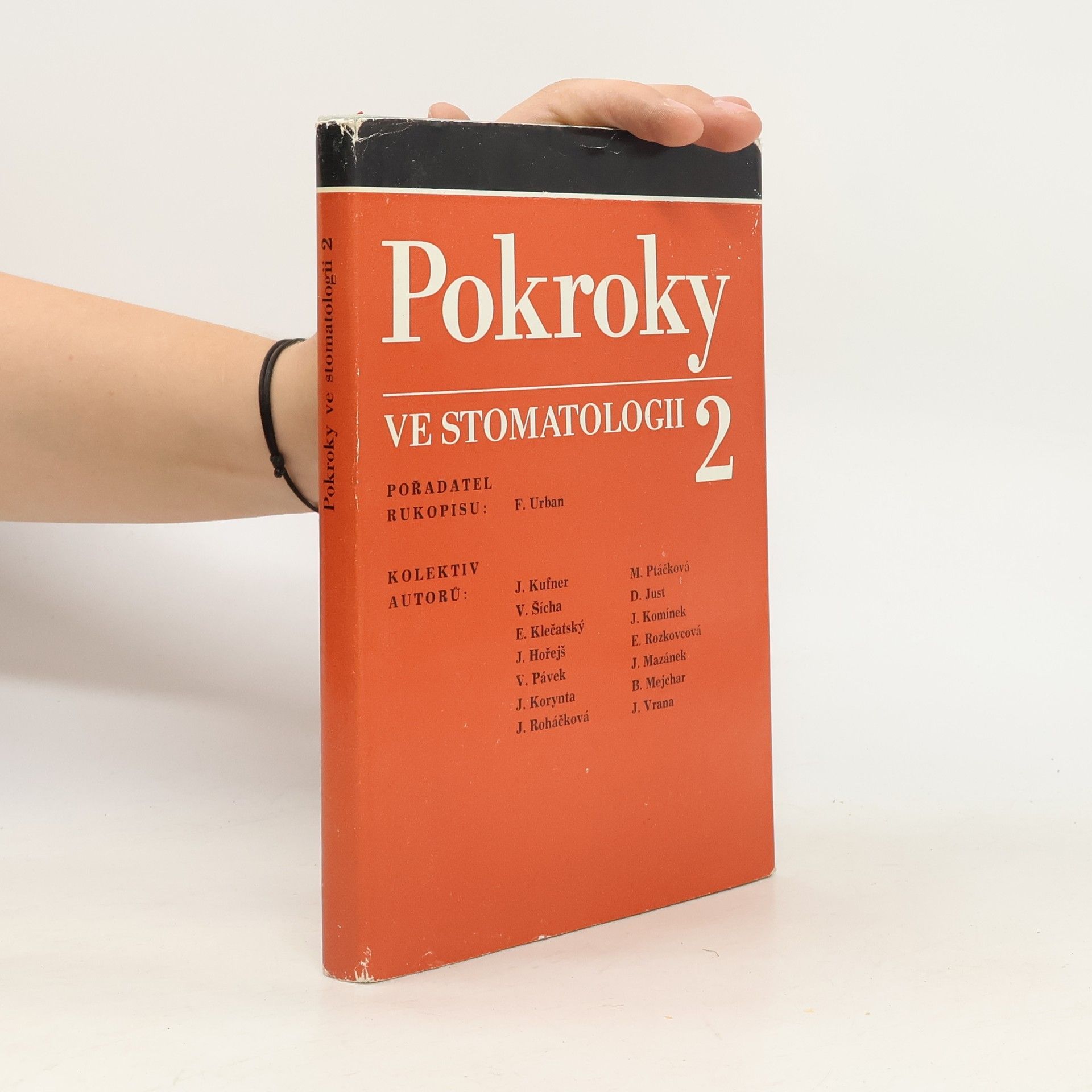 František Urban Pokroky ve stomatologii 2