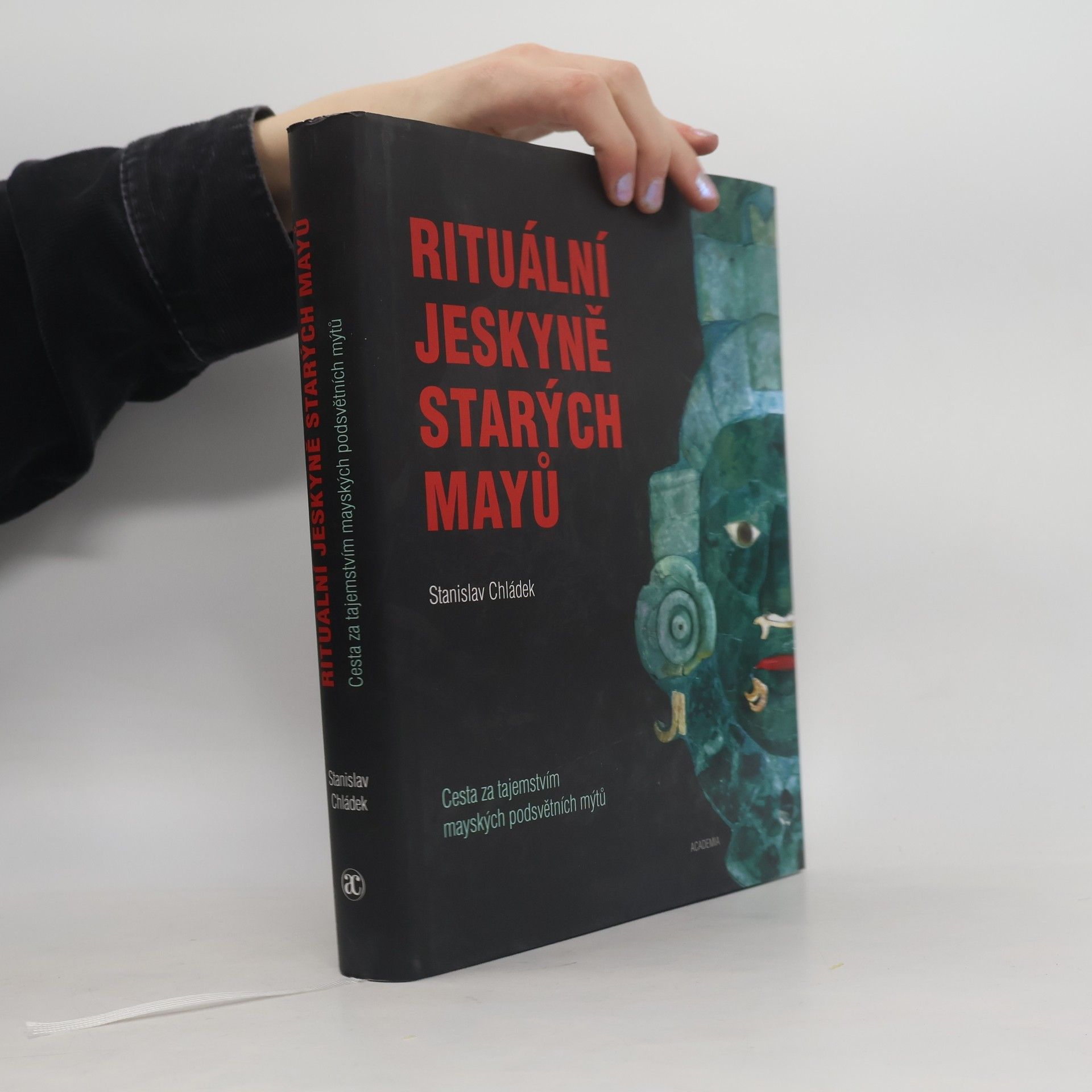 Stanislav Chládek Rituální jeskyně starých Mayů