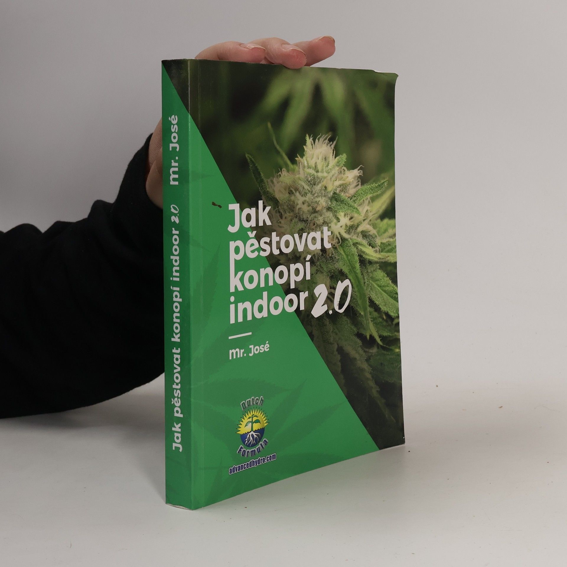 Mr. José Jak pěstovat konopí indoor 2.0