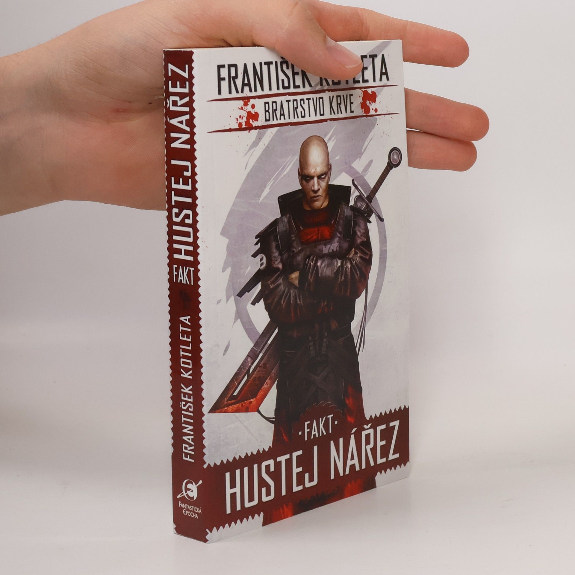 František Kotleta Bratrstvo krve. Fakt hustej nářez