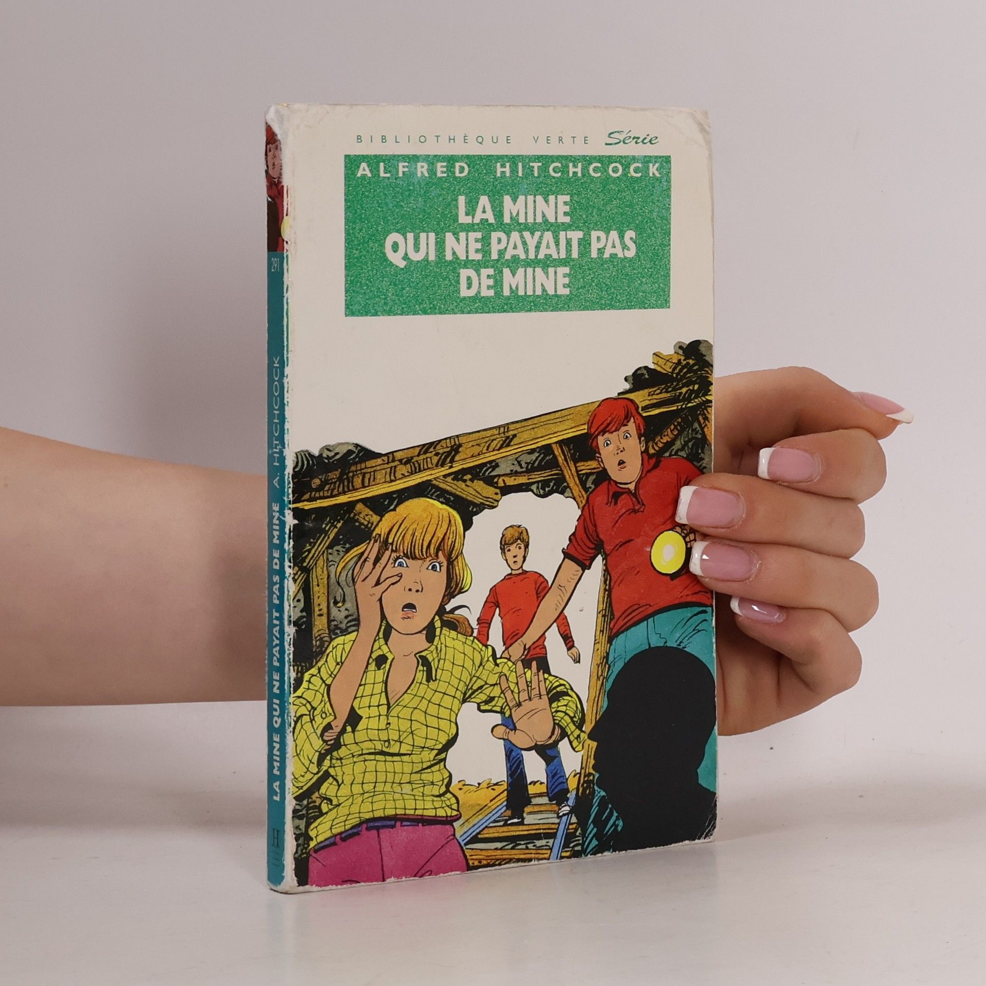 Alfred Hitchcock Bibliothèque Verte - 291: La mine qui ne payait pas de mine