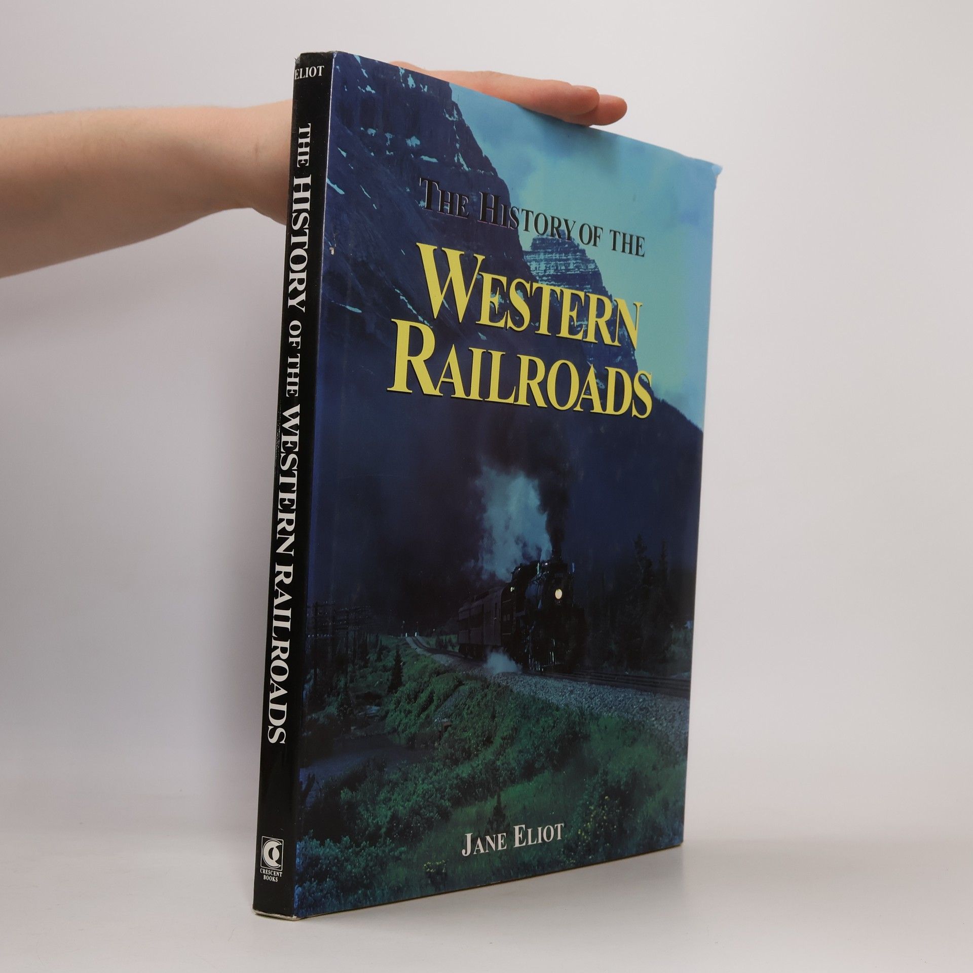 Jane Eliot The History of the Western Railroads