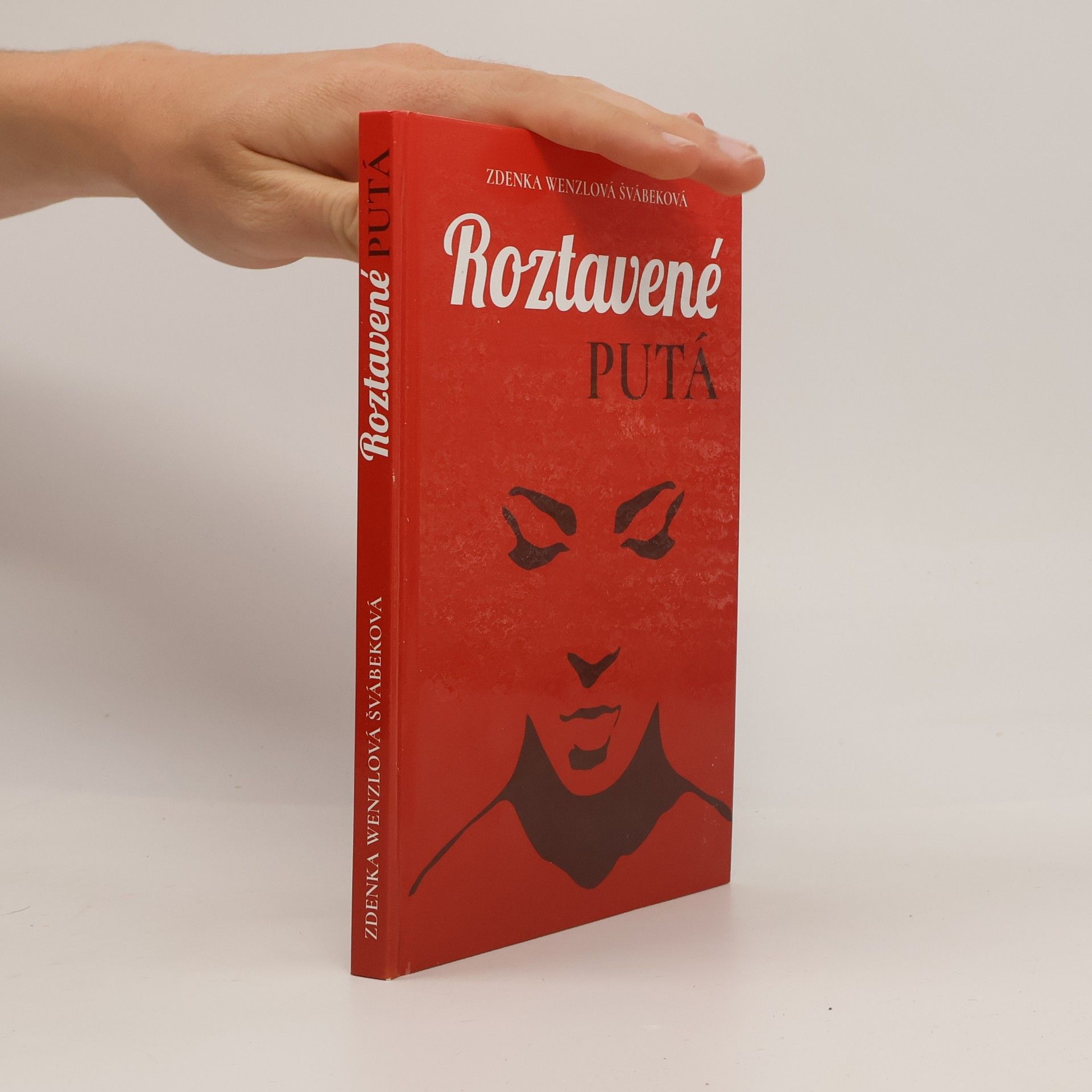 Zdenka Wenzlová Švábeková Roztavené putá