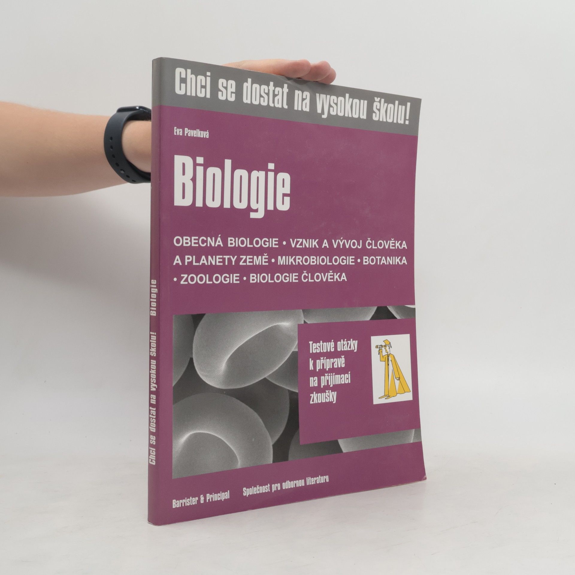 Eva Pavelková Biologie - otázky k přípravě na přijímací zkoušky