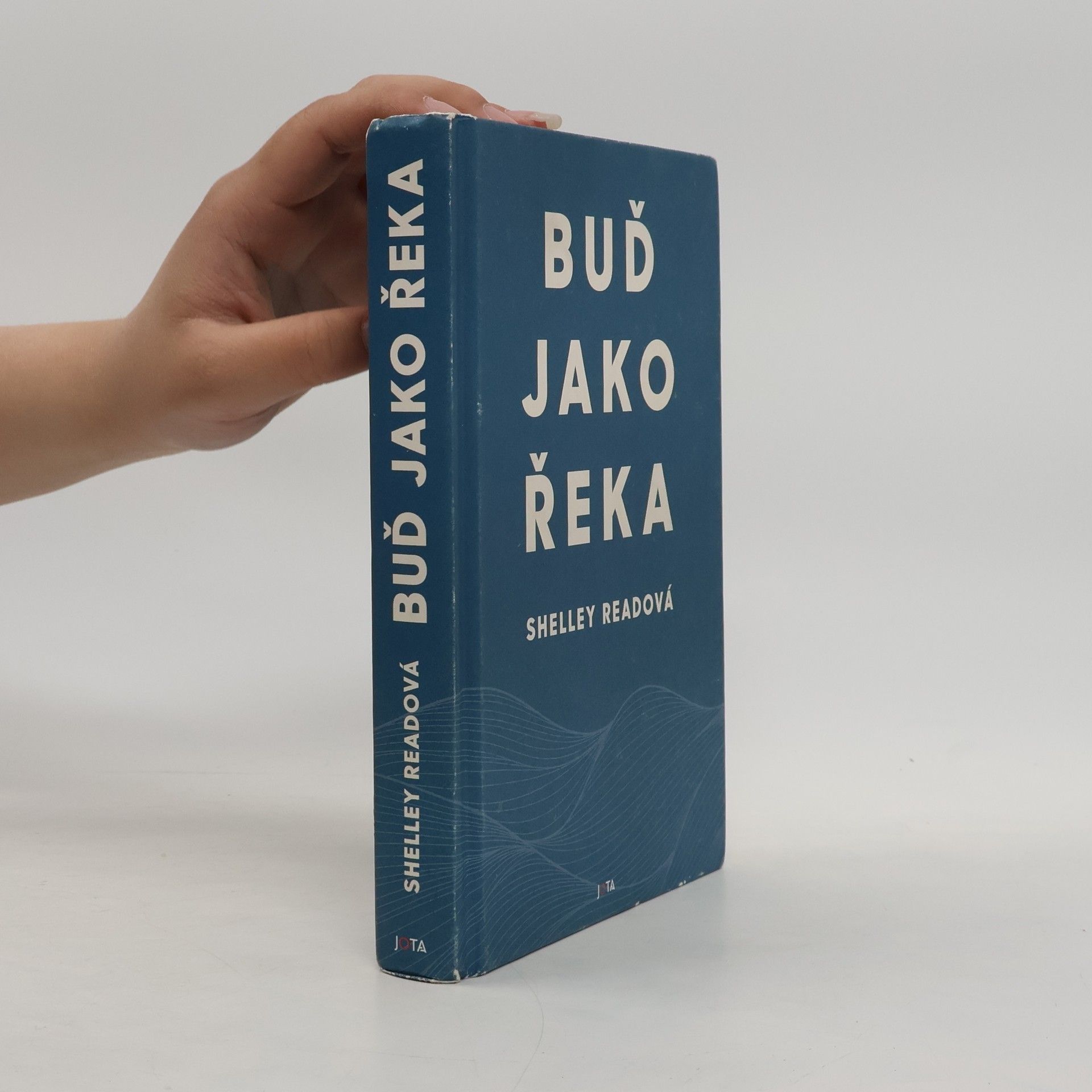 Shelley Read Buď jako řeka