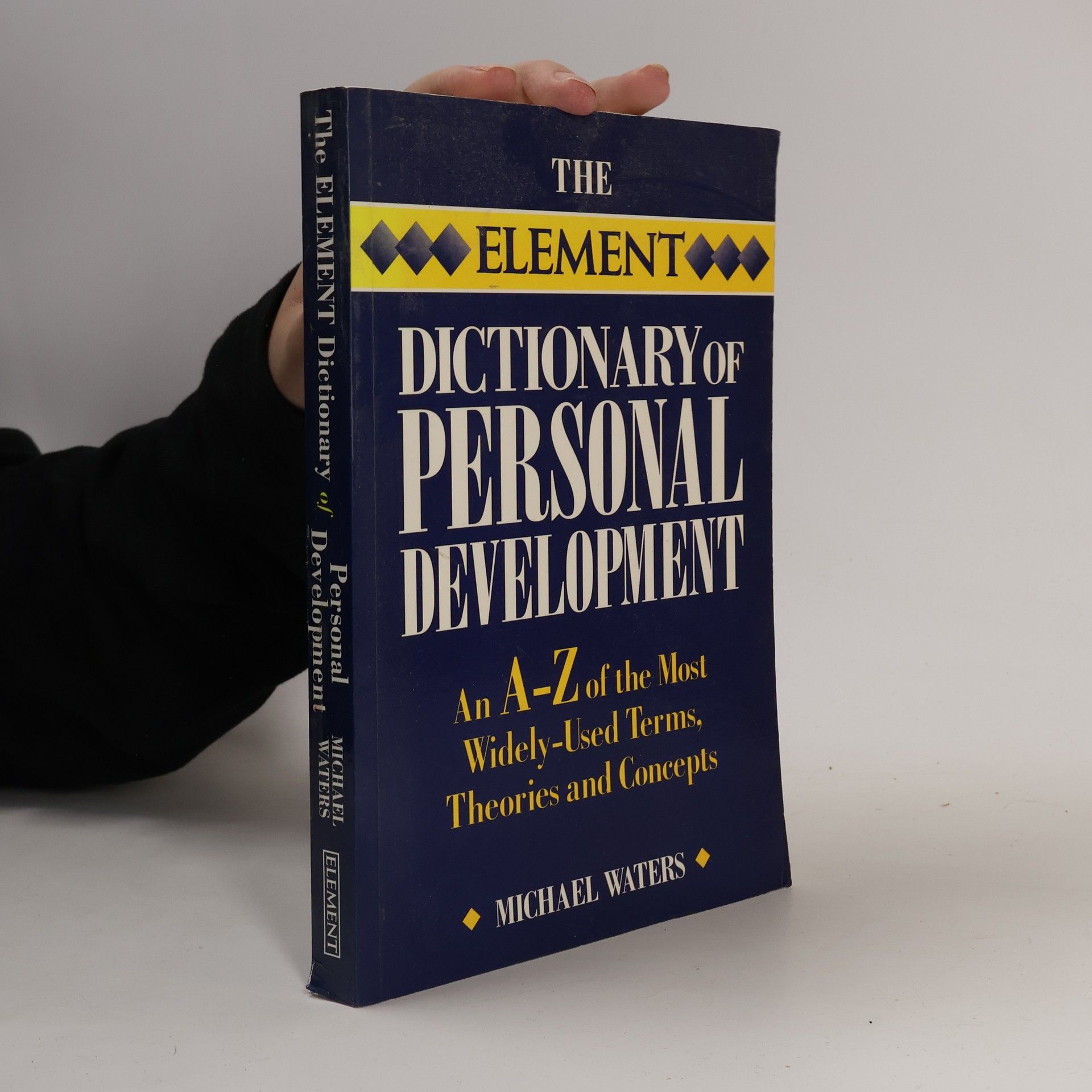 Michael Waters The Element Dictionary of Personal Development