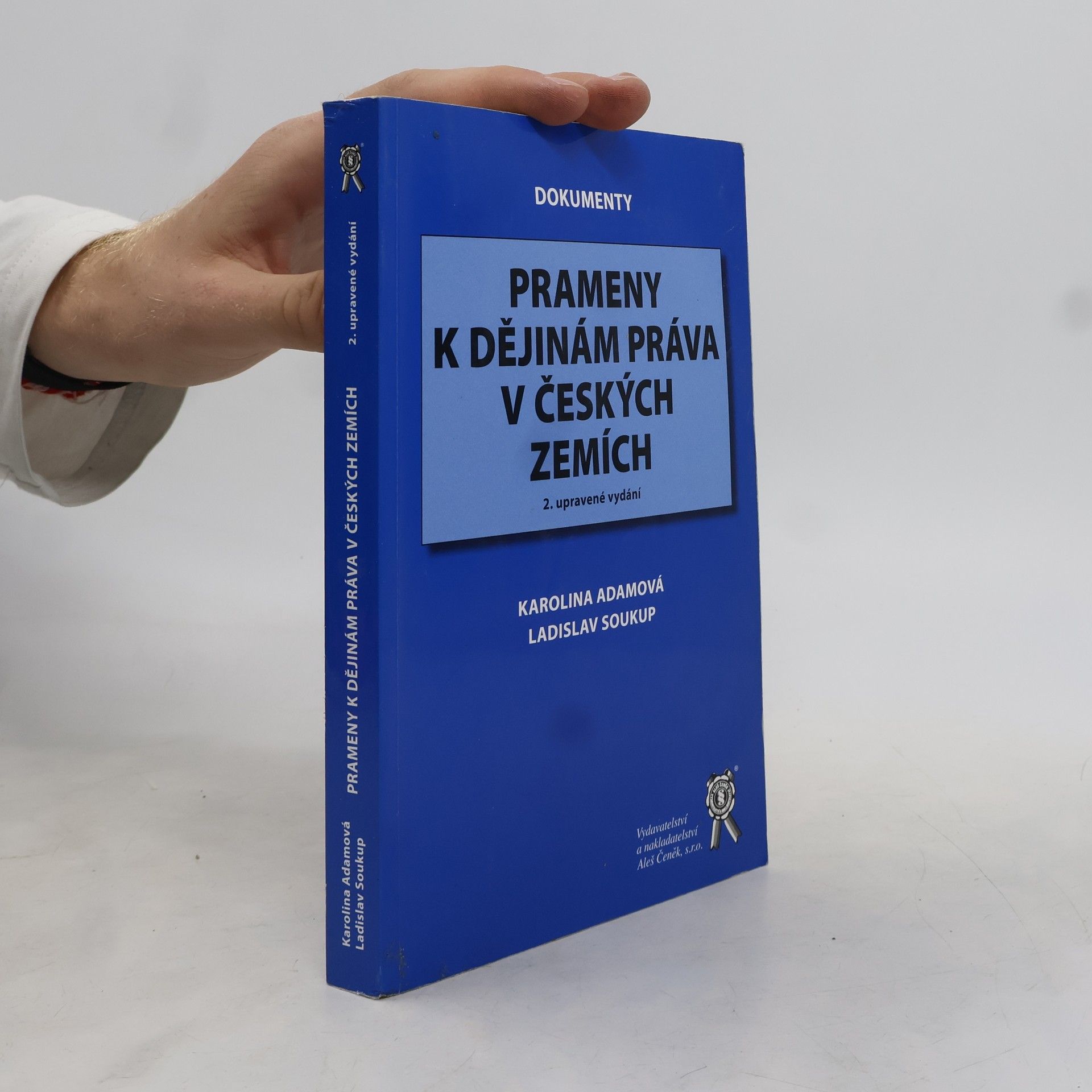 Karolina Adamová Prameny k dějinám práva v českých zemích