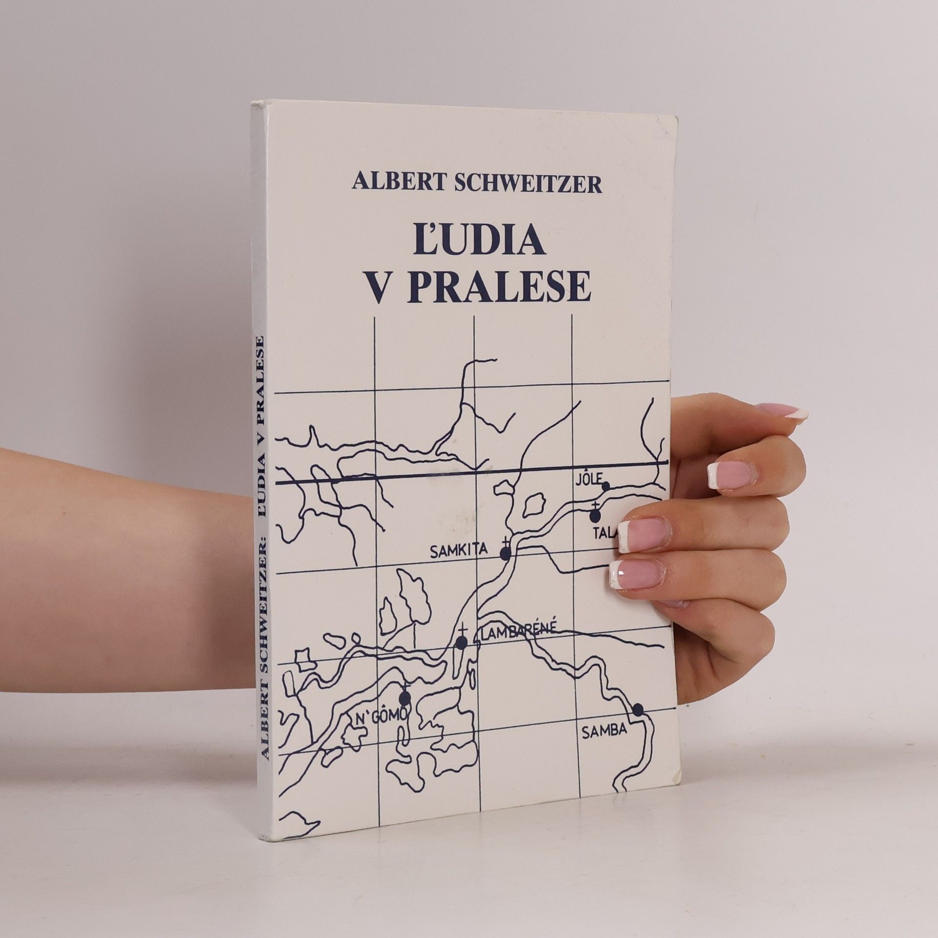 Albert Schweitzer Ľudia v pralese