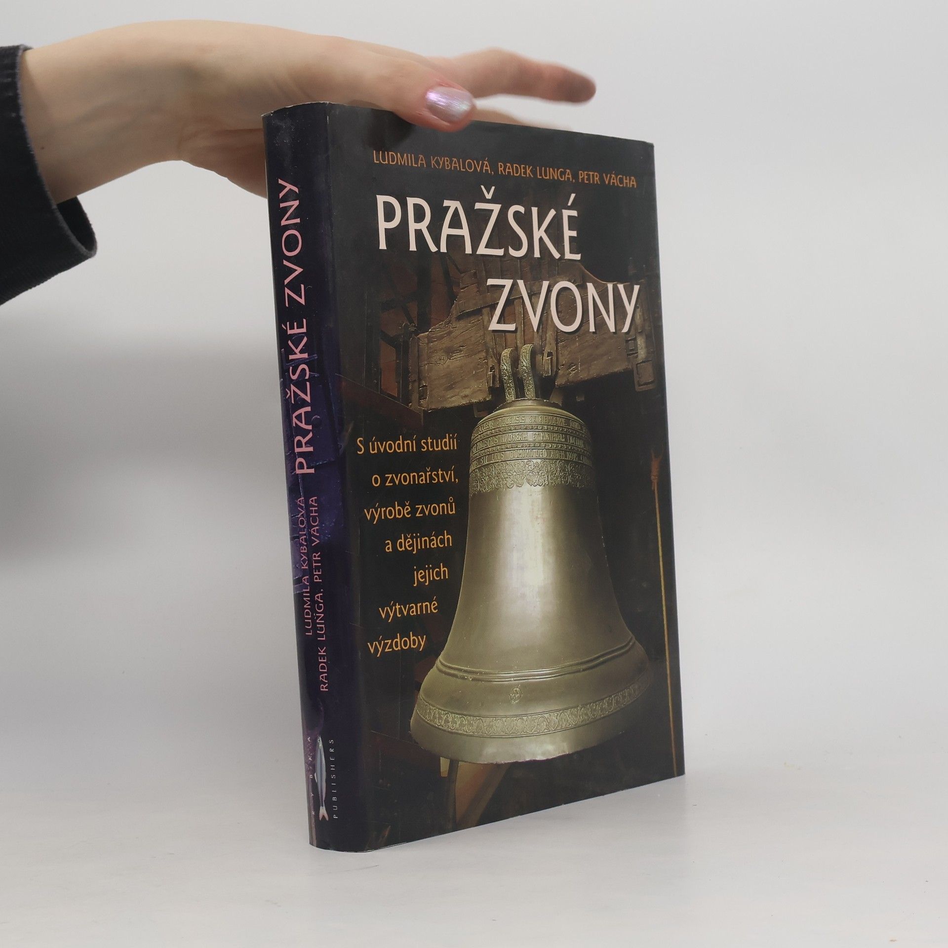 Ludmila Kybalová Pražské zvony