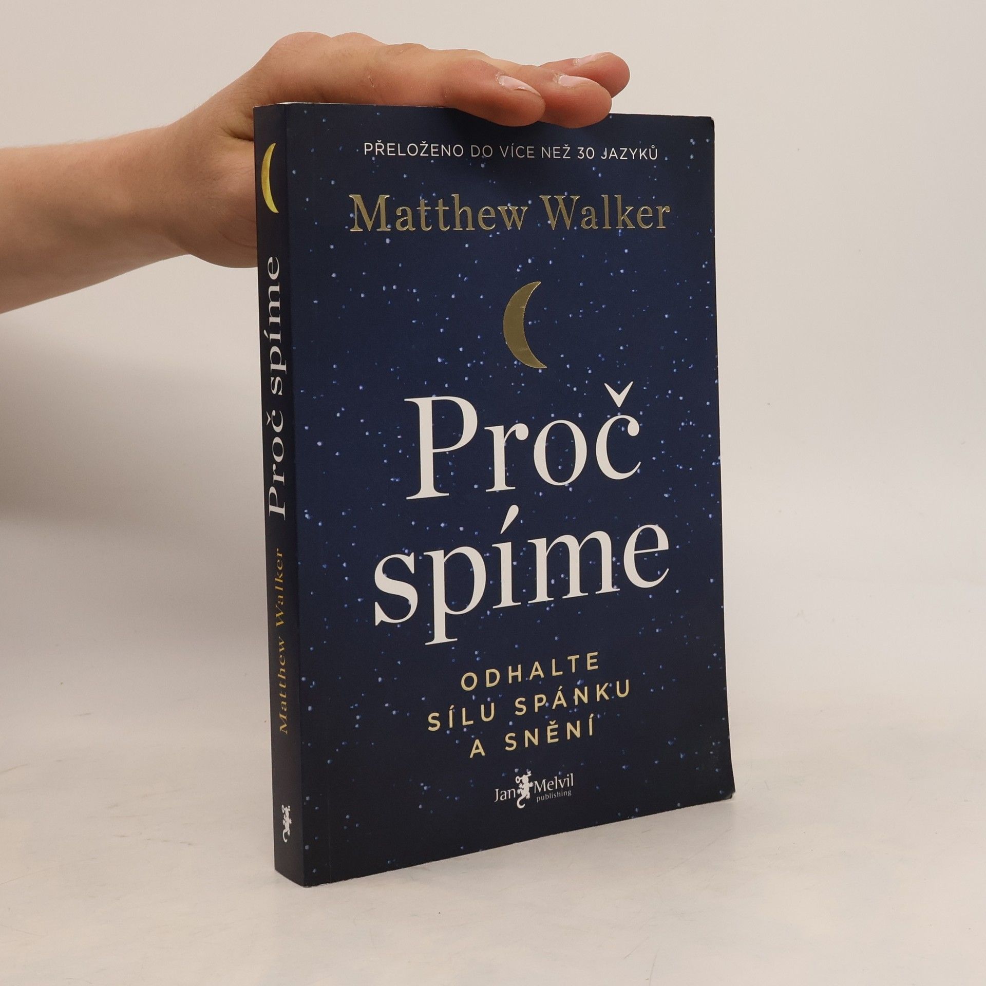 Matthew Walker Proč spíme