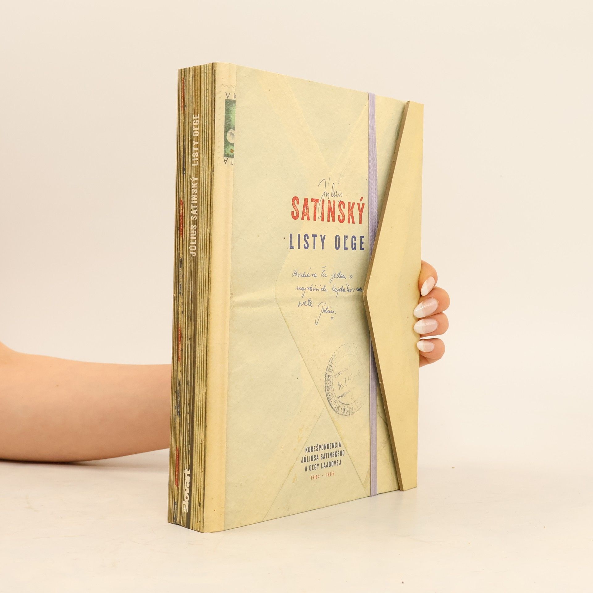 Oľga Lajdová Listy Oľge : korešpondencia Júliusa Satinského a Oľgy Lajdovej, 1962-1965