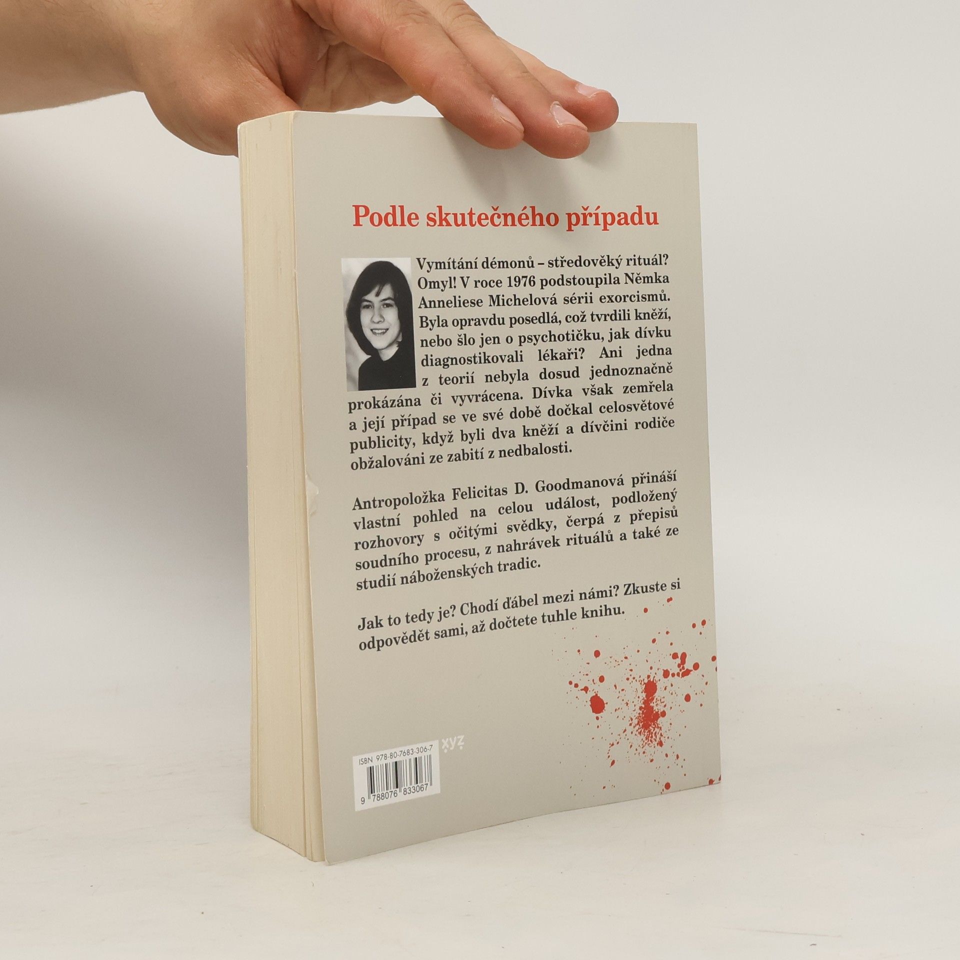 Felicitas D. Goodman Exorcismus Anneliese Michelové