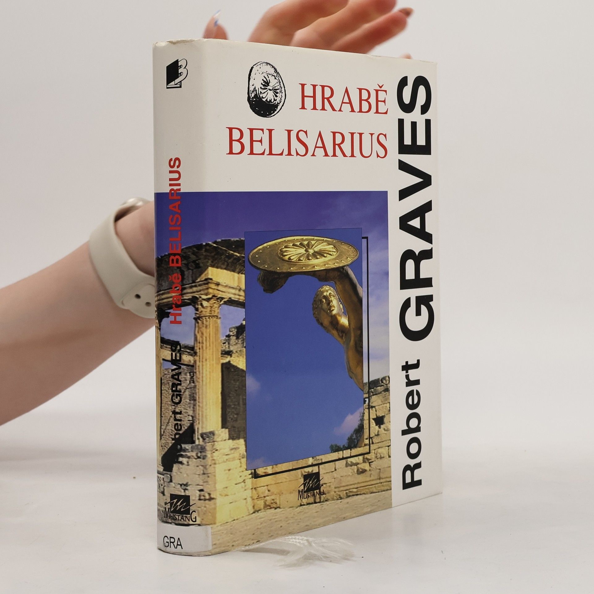 Robert Graves Hrabě Belisarius