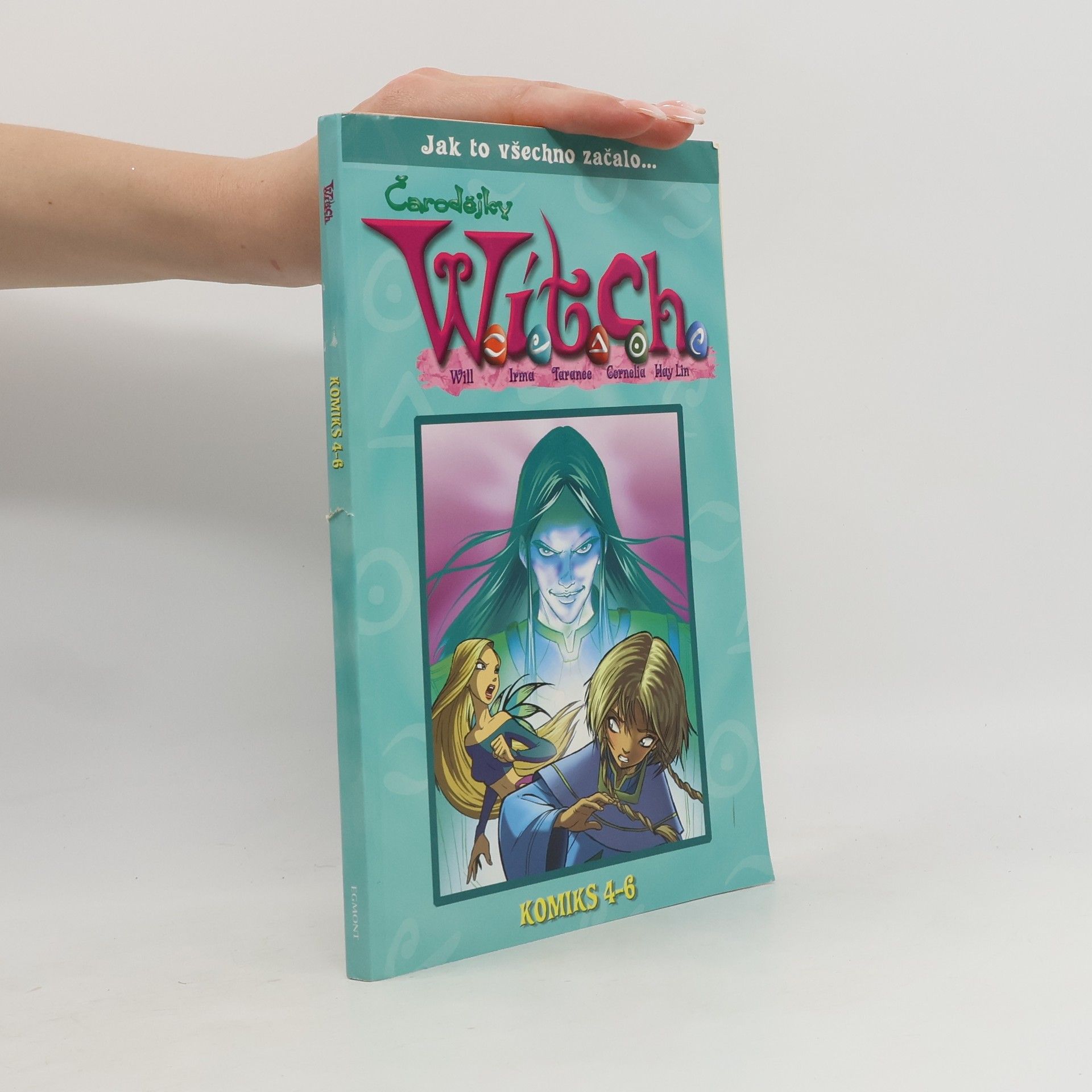 Francesco Artibani Čarodějky W.I.T.C.H. komiks 4-6