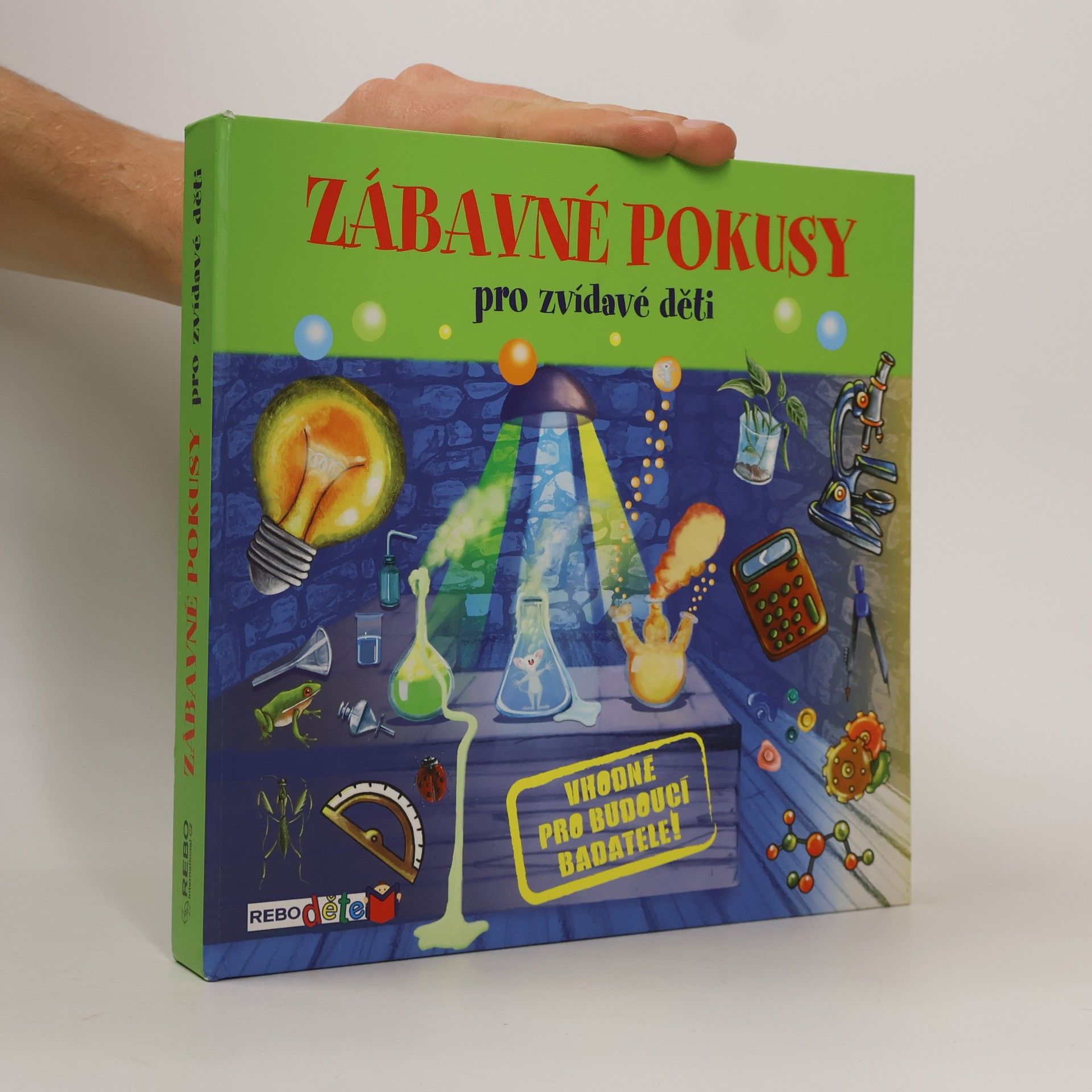 Auteurscollectief Zábavné pokusy pro zvídavé děti