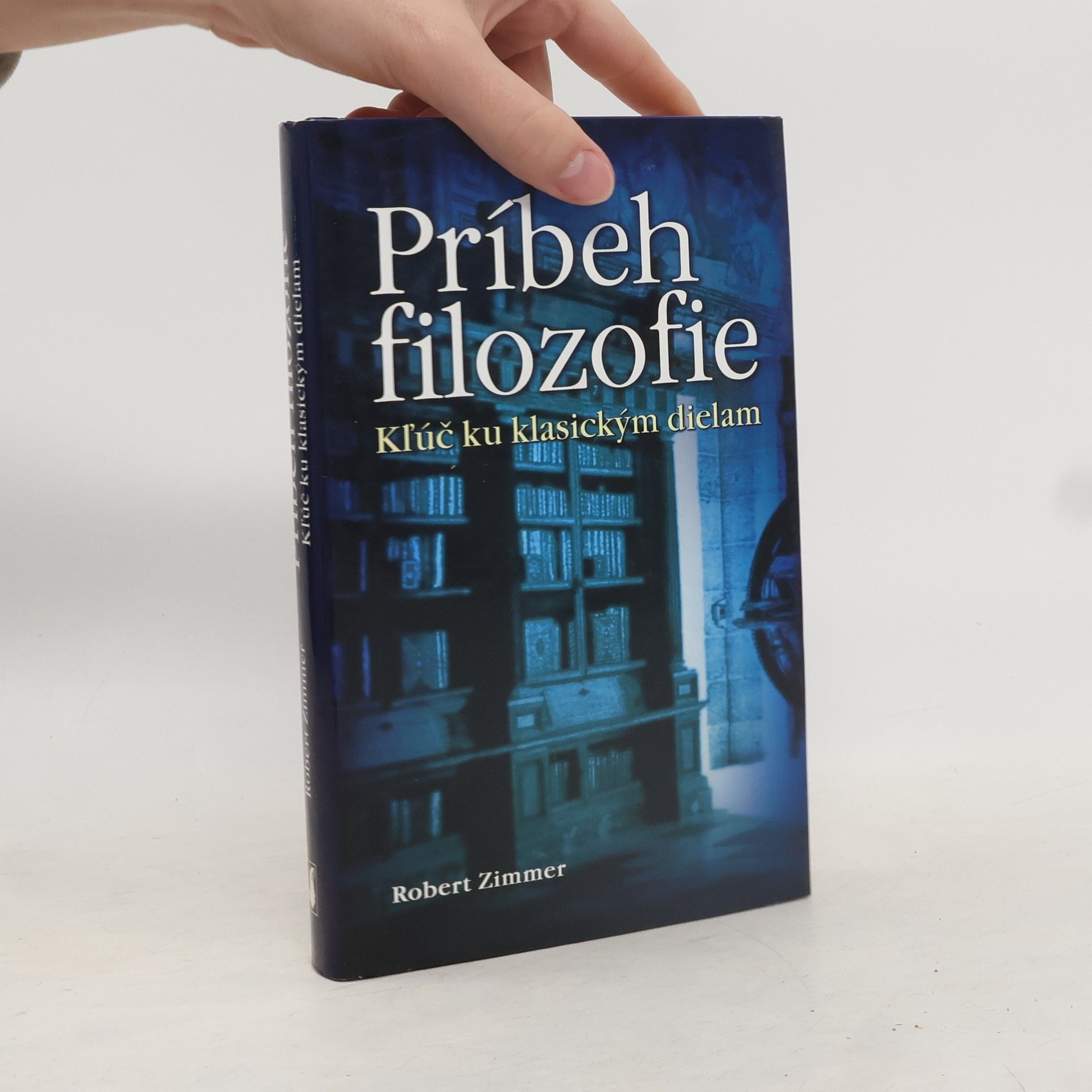 Príbeh filozofie : kľúč ku klasickým dielam