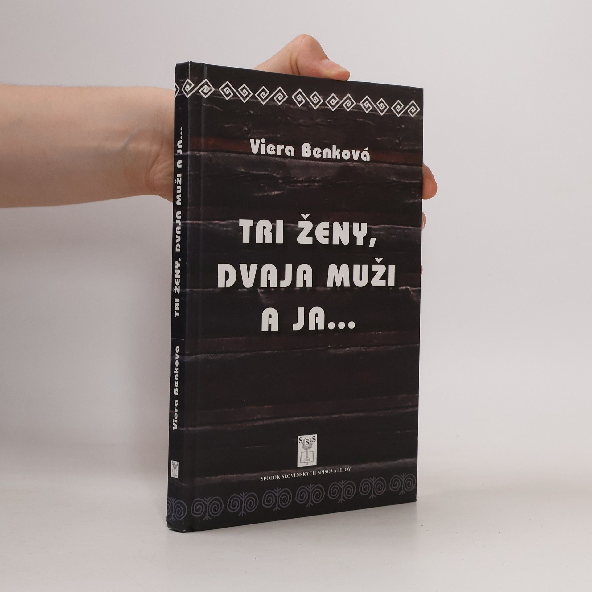 Tri ženy, dvaja muži a ja...
