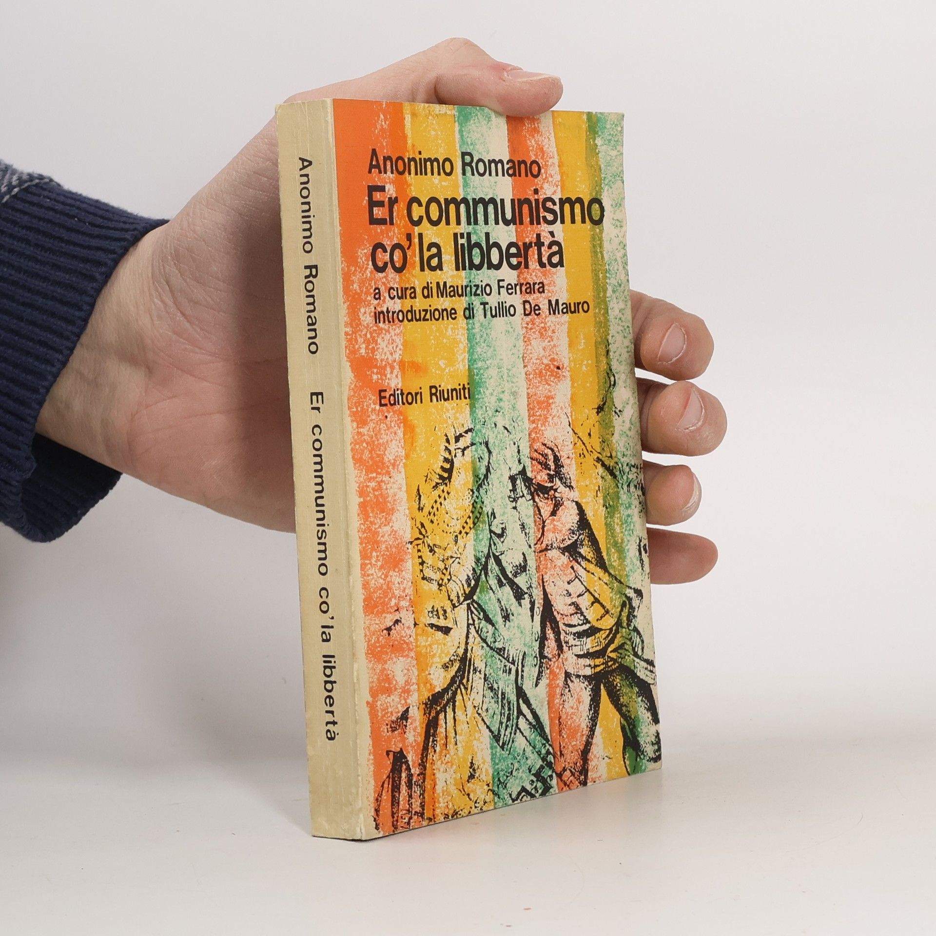 Autorenkollektiv Er communismo co' la libbertà