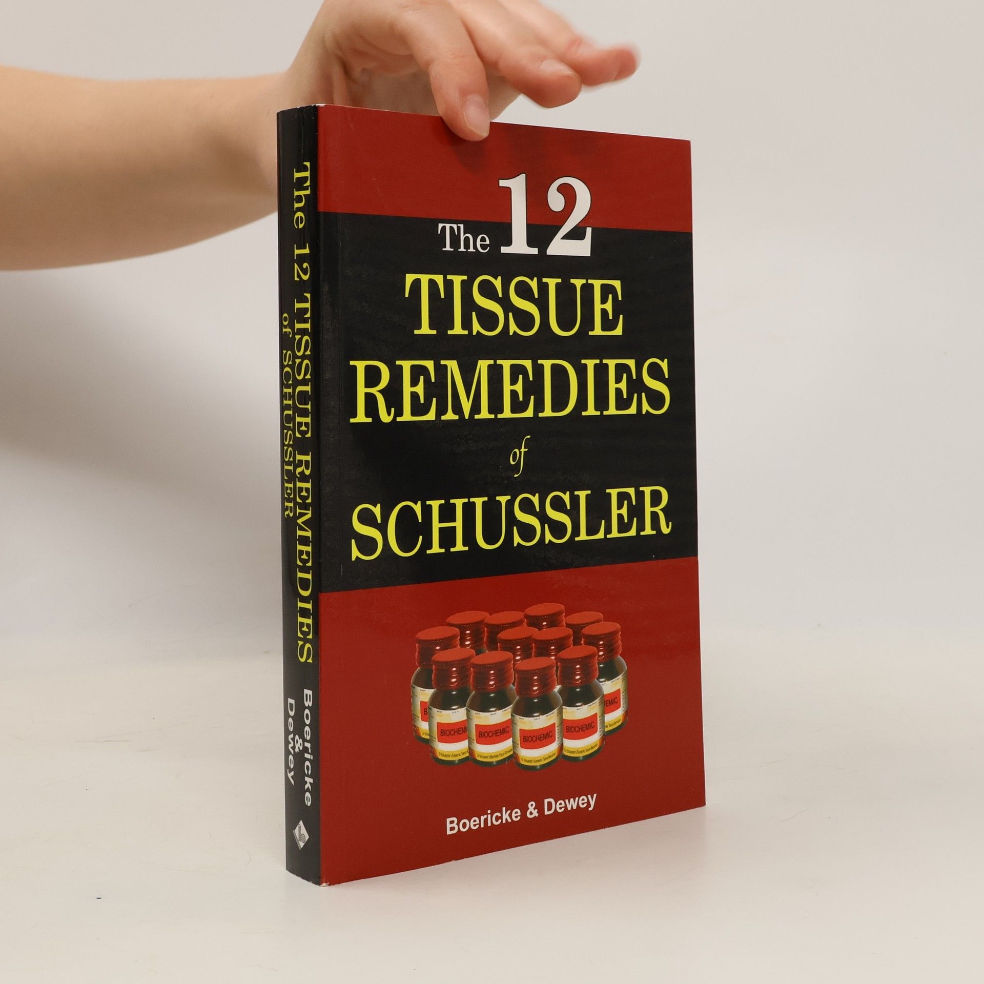 Willis A. Dewey The 12 Tissue Remedies of Schussler