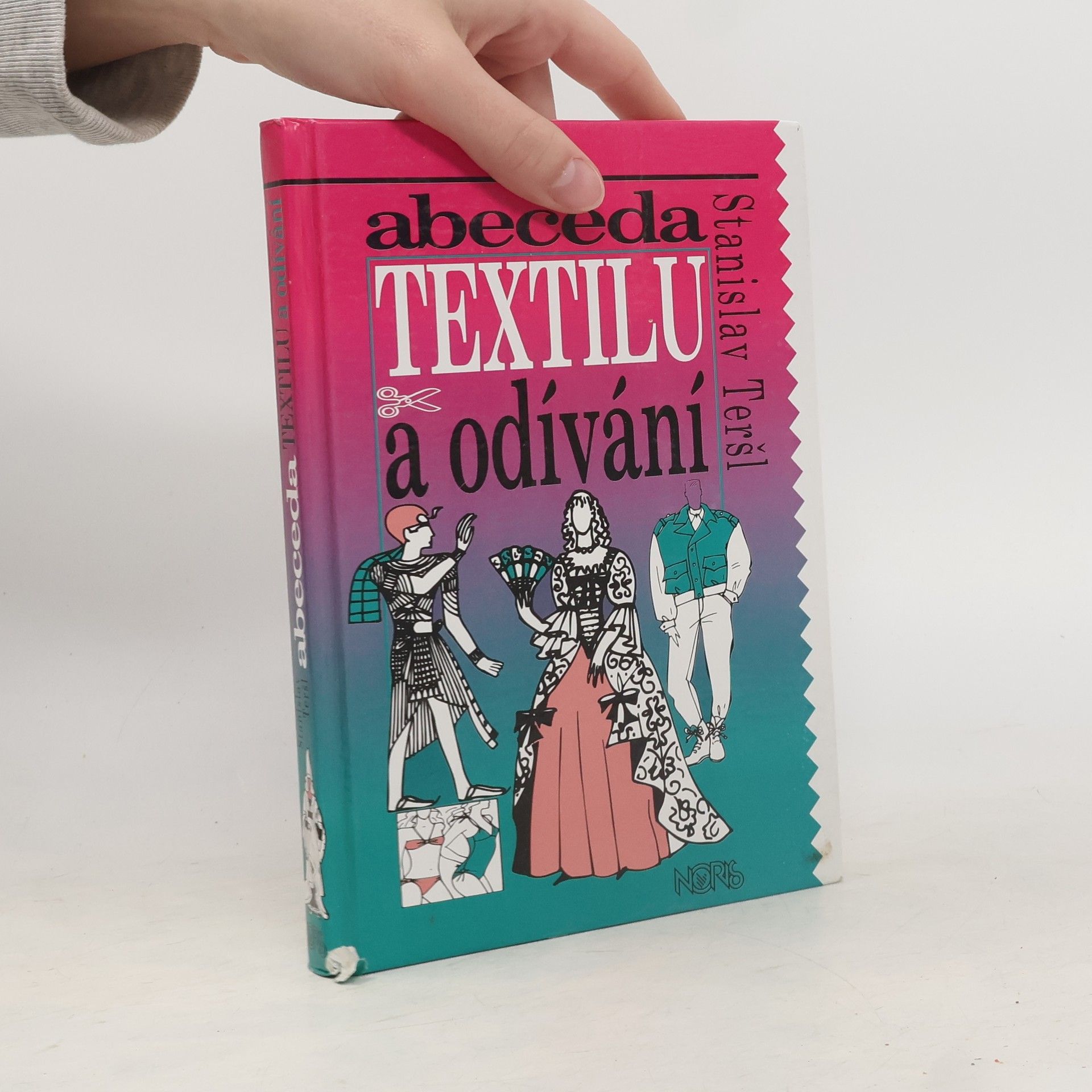 Stanislav Teršl Abeceda textilu a odívání