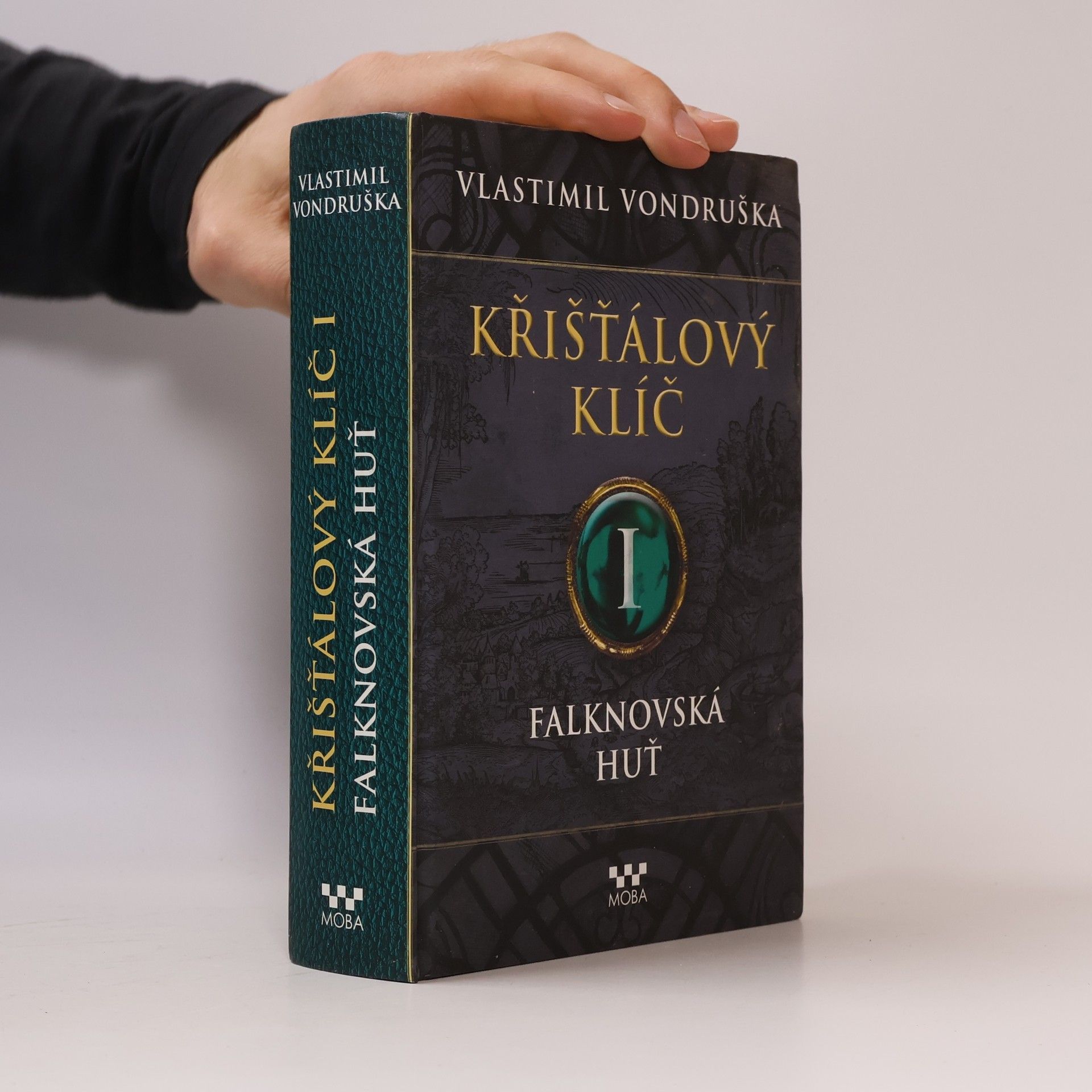 Vlastimil Vondruška Falknovská huť. Křišťálový klíč. 1. díl