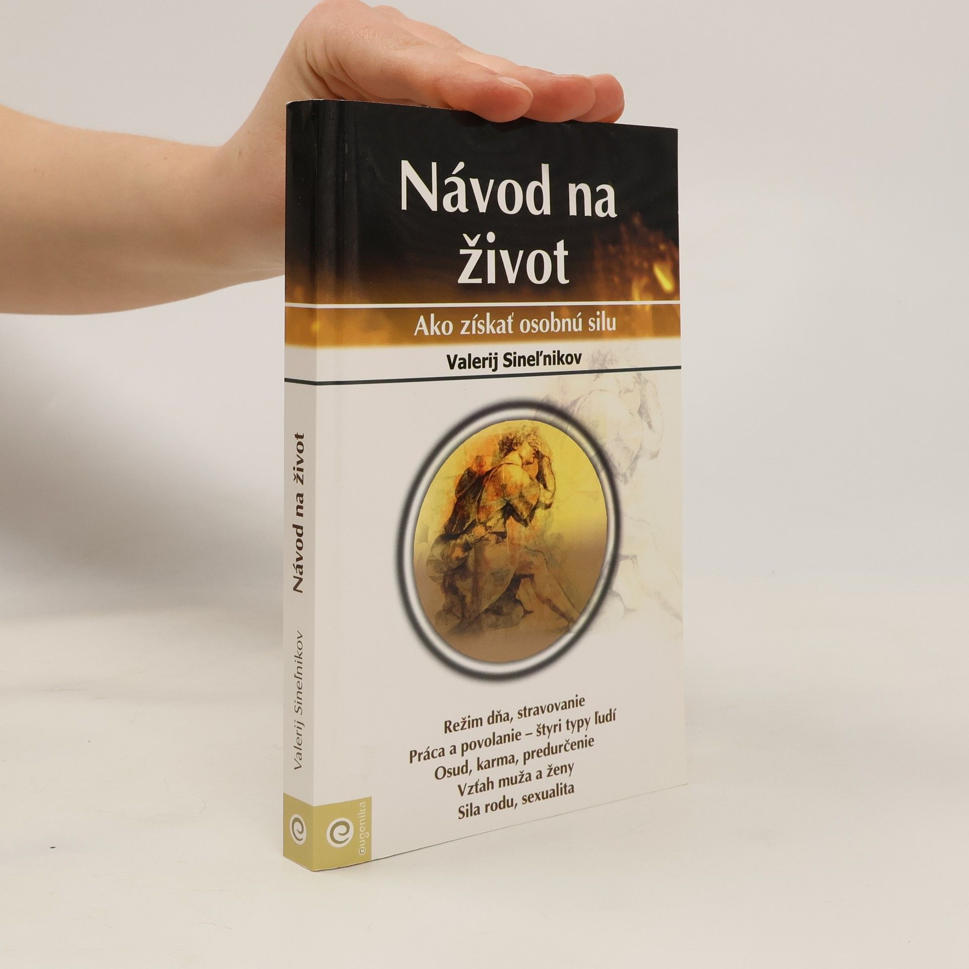 Návod na život : Ako získať osobnú silu