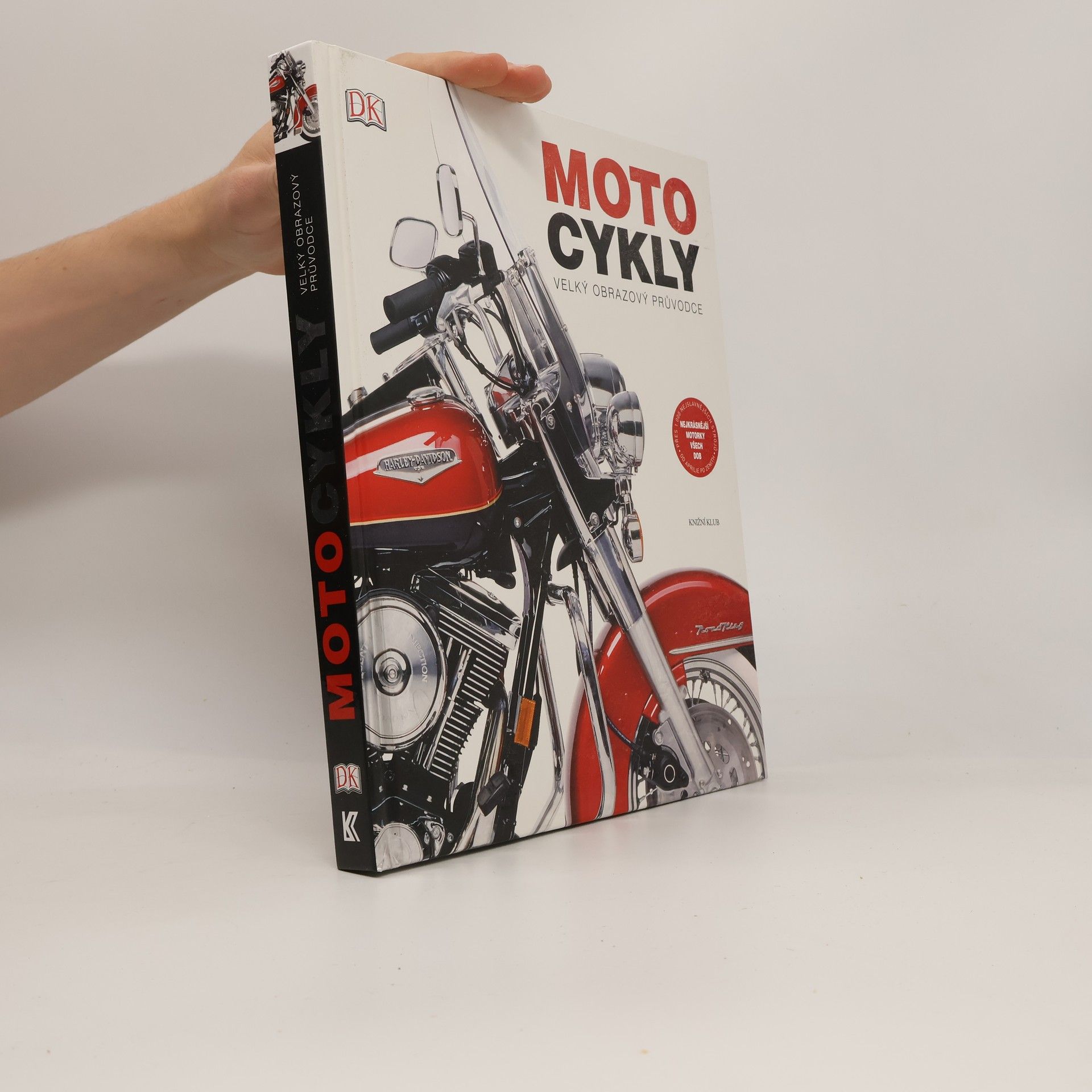 Kolektív autorov Motocykly: velký obrazový průvodce