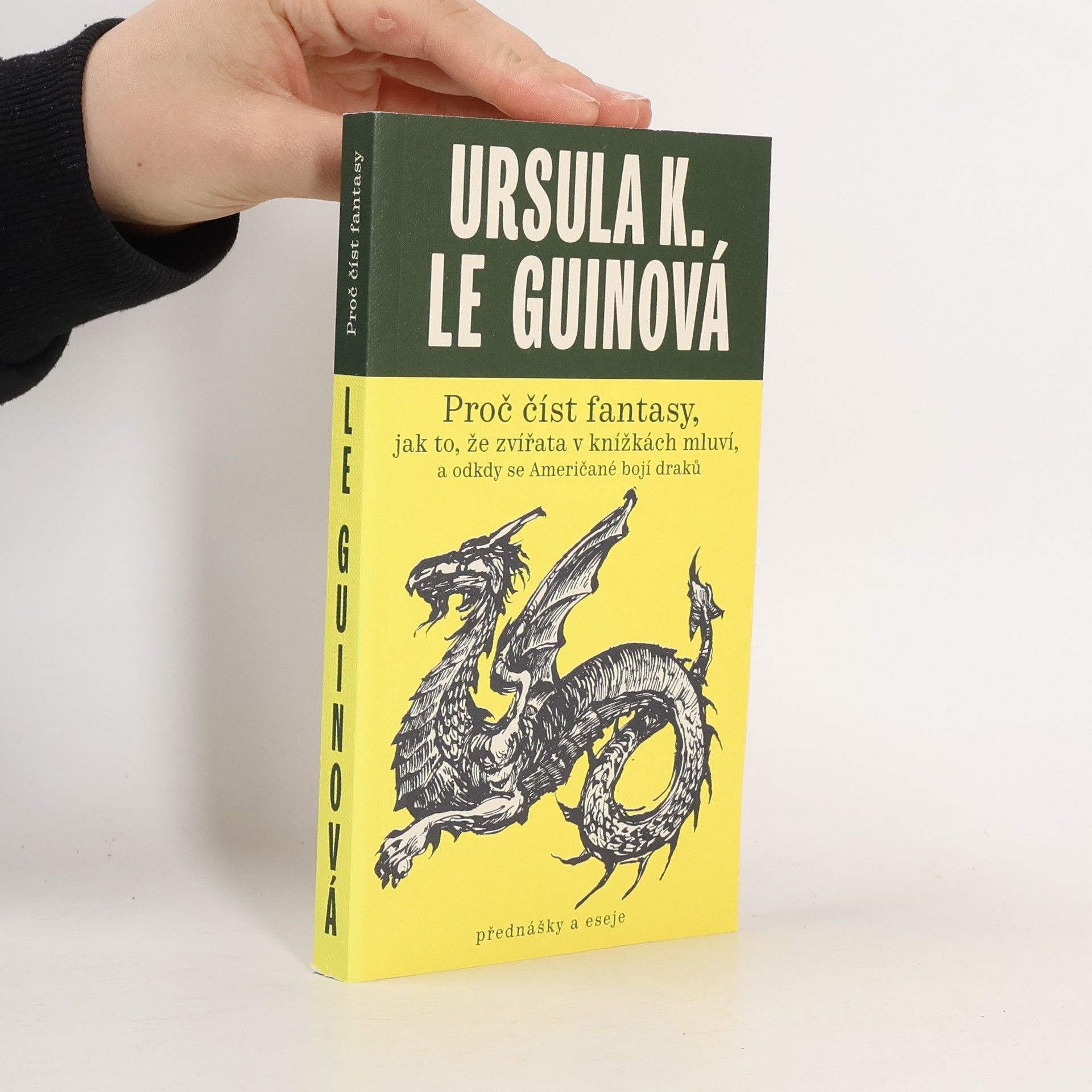 Ursula Kroeberová Le Guinová Proč číst fantasy, jak to, že zvířata v knížkách mluví, a odkdy se Američané bojí draků