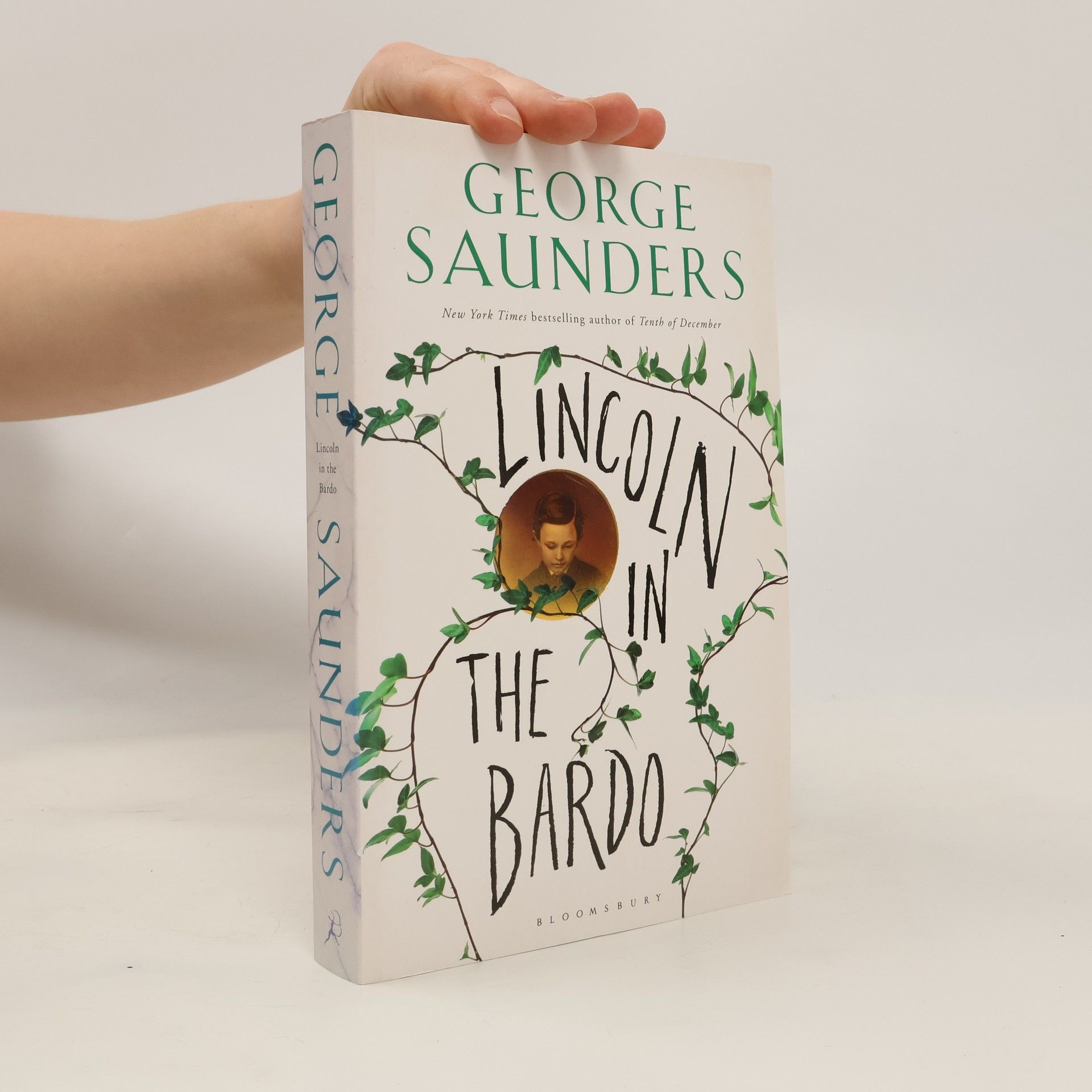 George Saunders Lincoln in the Bardo