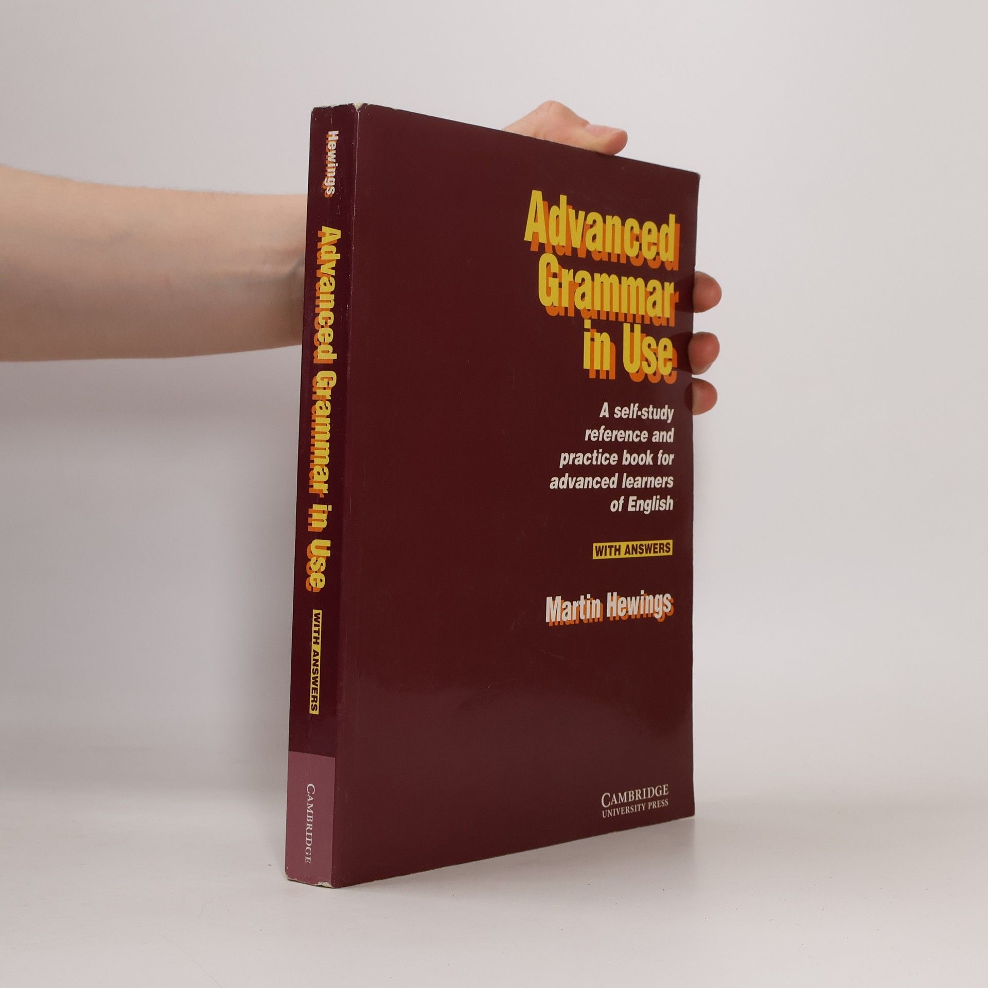 Martin Hewings Advanced Grammar in Use. Practice Book