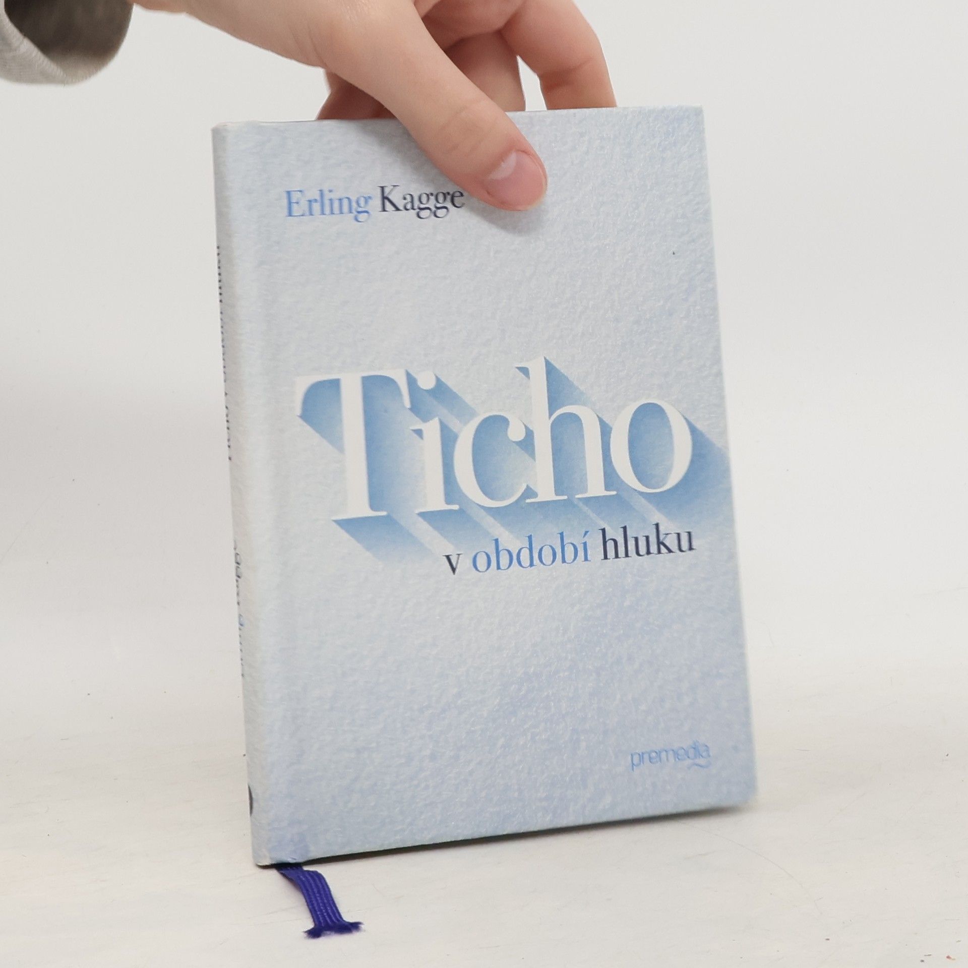 Erling Kagge Ticho v období hluku